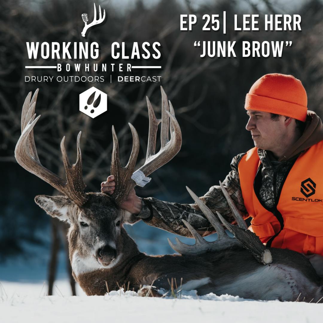 EP 25 | Lee Herr ”Junk Brow” - Working Class On DeerCast