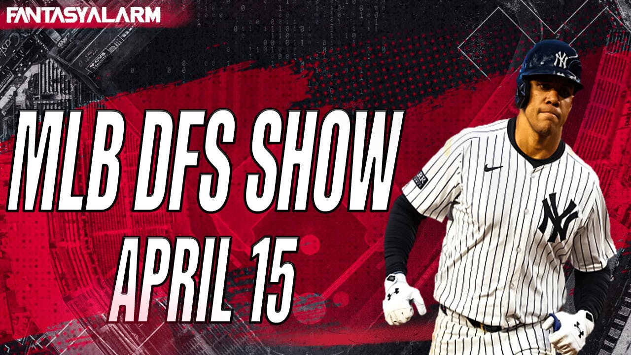 MLB DFS Playbook Show: April 15
