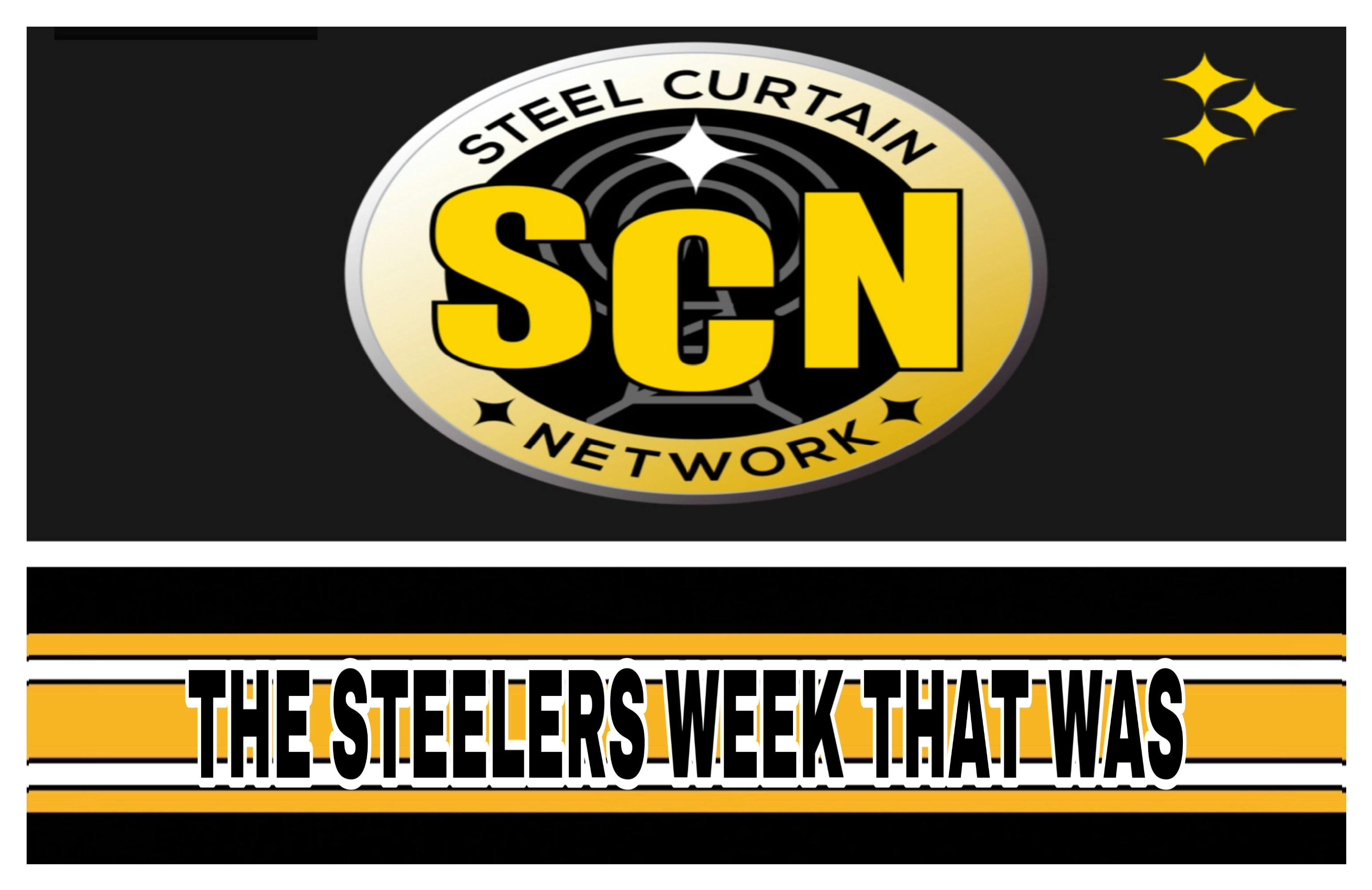 The Steelers Week That Was: First in the building