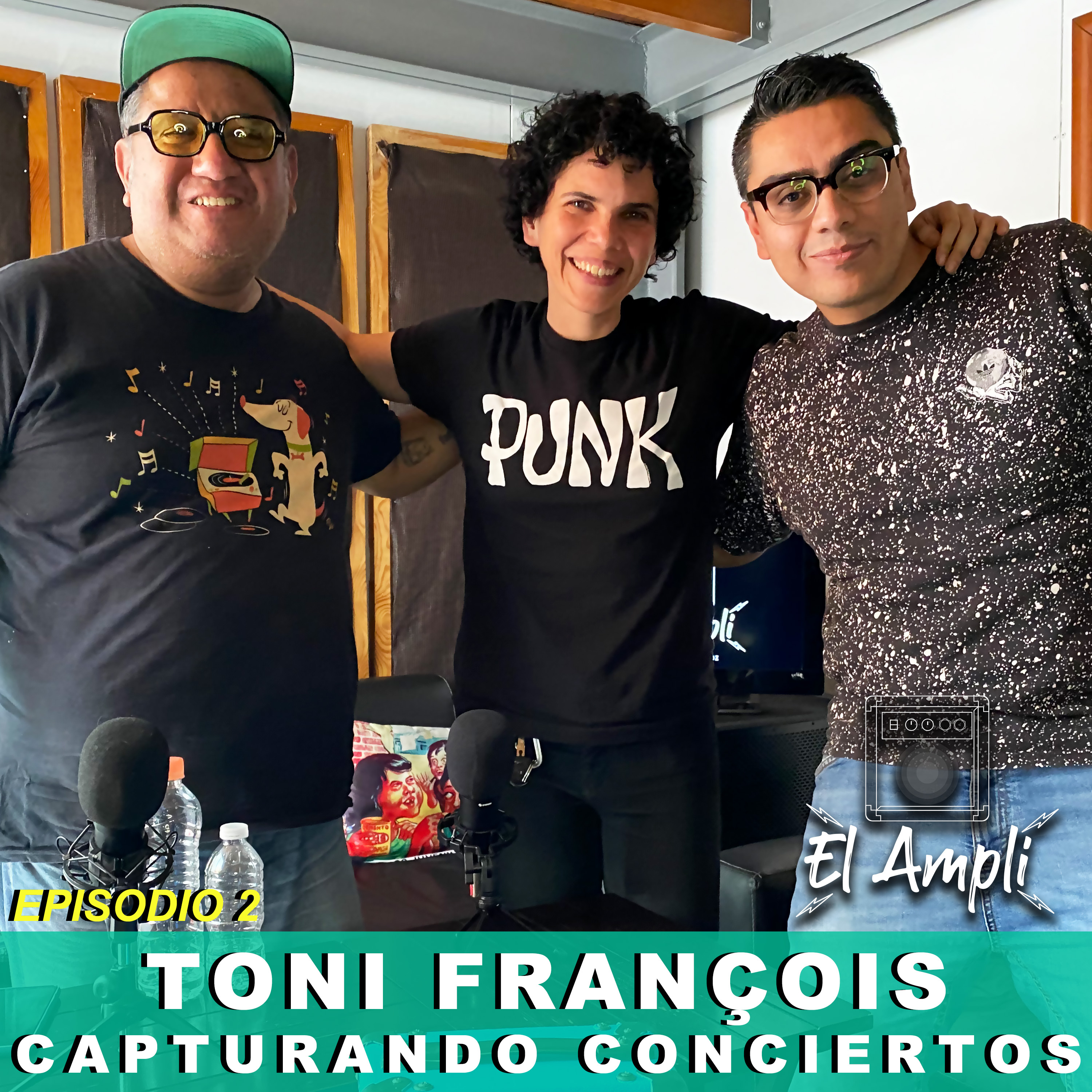 EL AMPLI - Episodio 2 - TONI FRANÇOIS - Capturando conciertos episode artwork