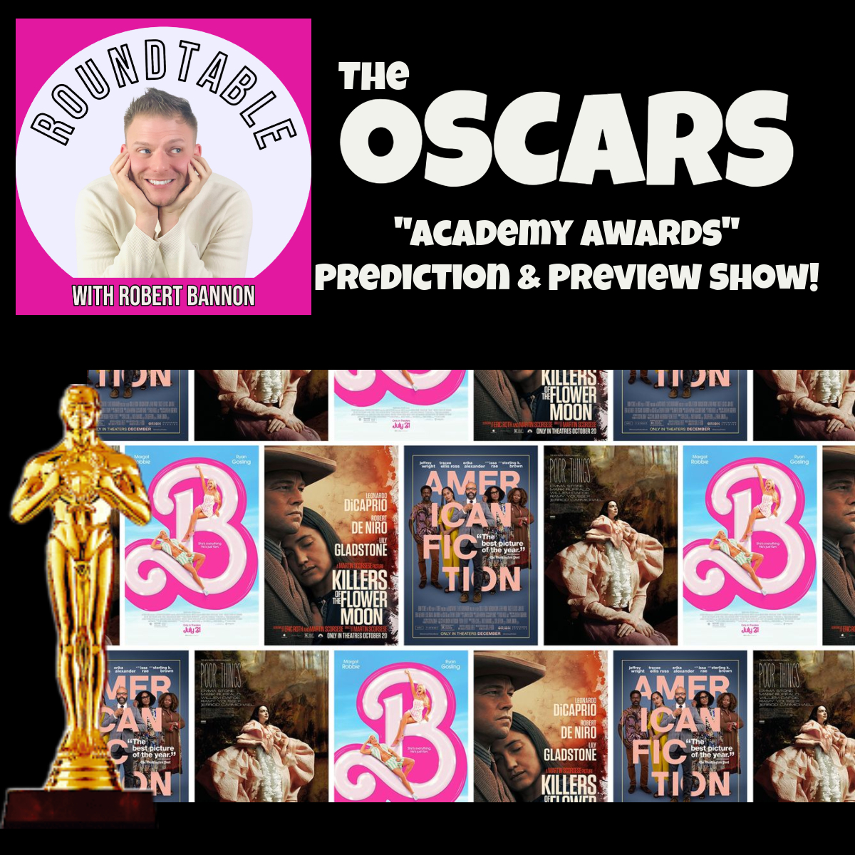 The Oscars Predictions & Preview Show! Get Your Academy Award Predictions Ready!