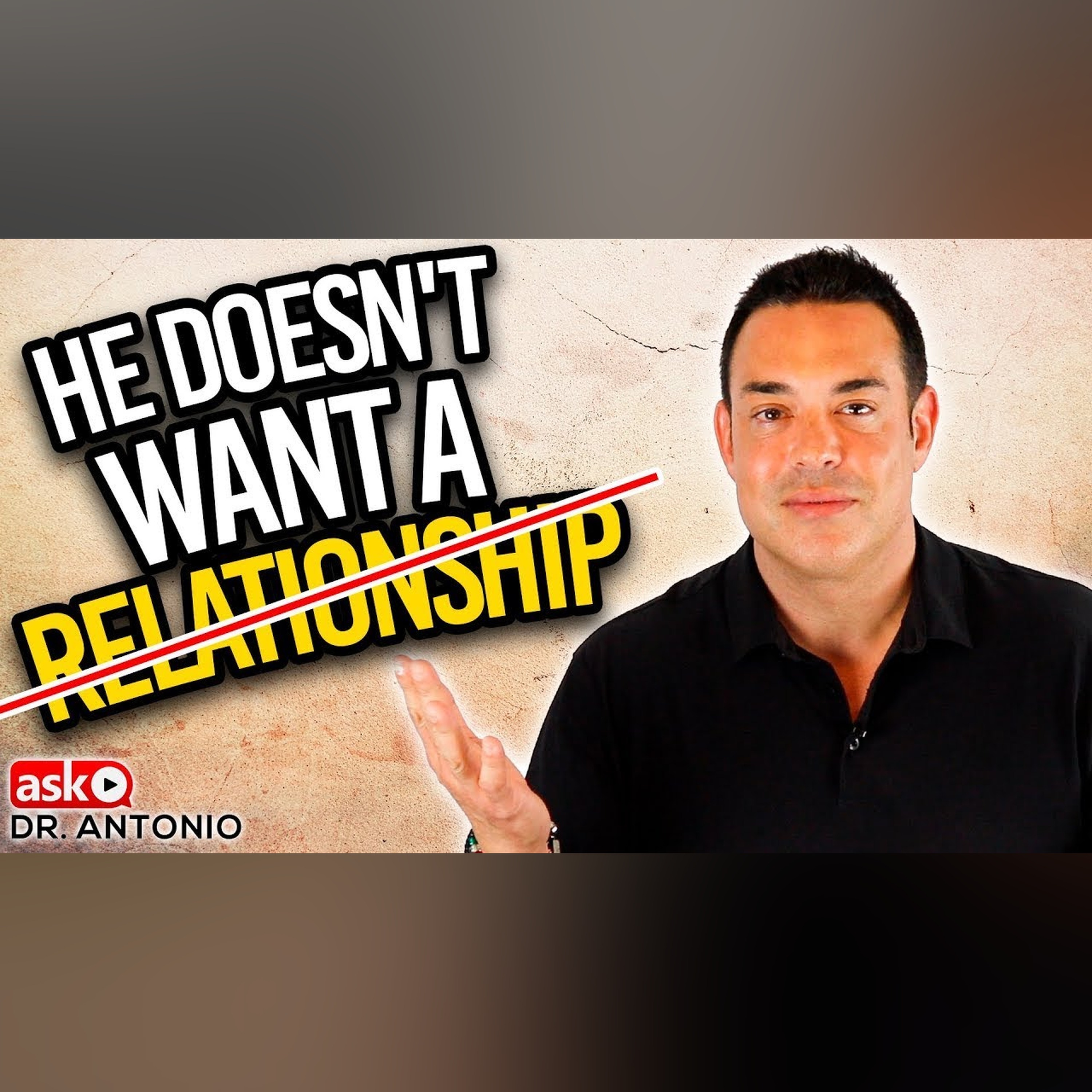 If He Doesn't Want a Relationship - Do This and He Will Commit episode artwork