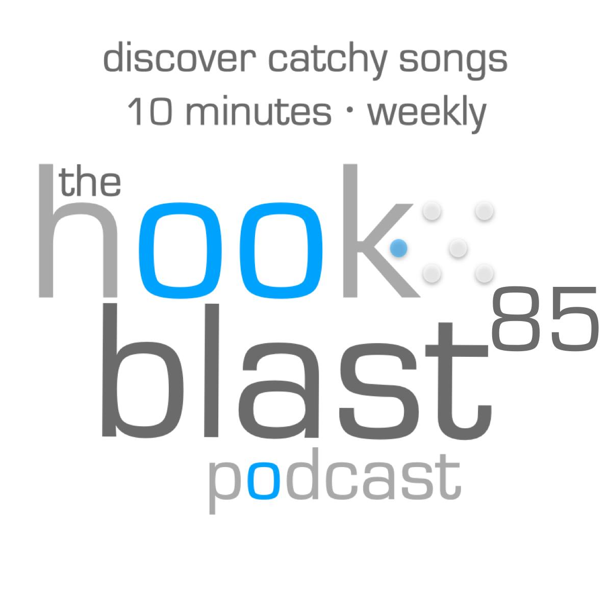 The Hookblast Podcast - Episode 85