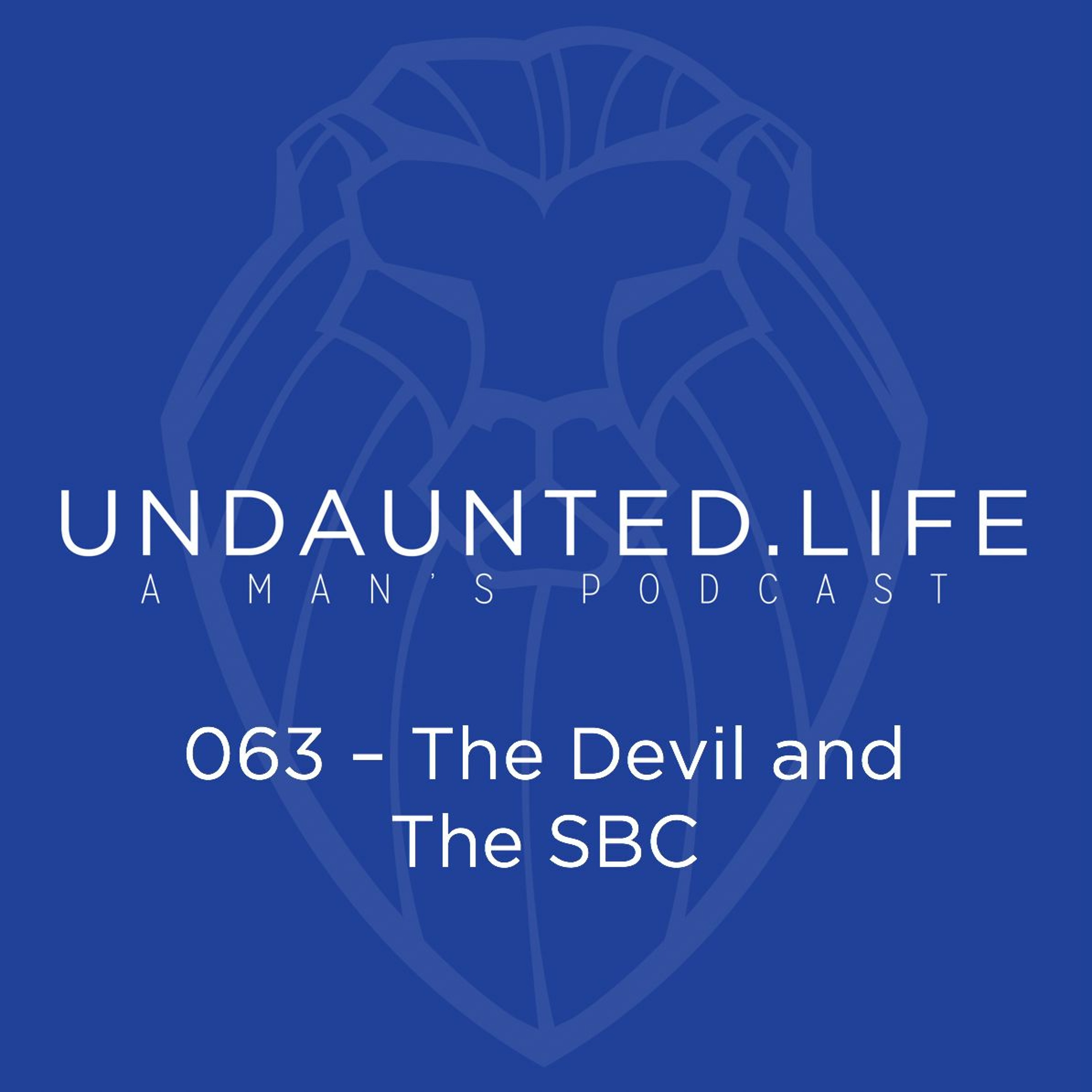 063 - The Devil And The SBC