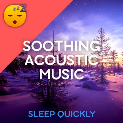 😴🎵 Soothing Acoustic MUSIC for Healthier SLEEP and RELAXATION episode artwork