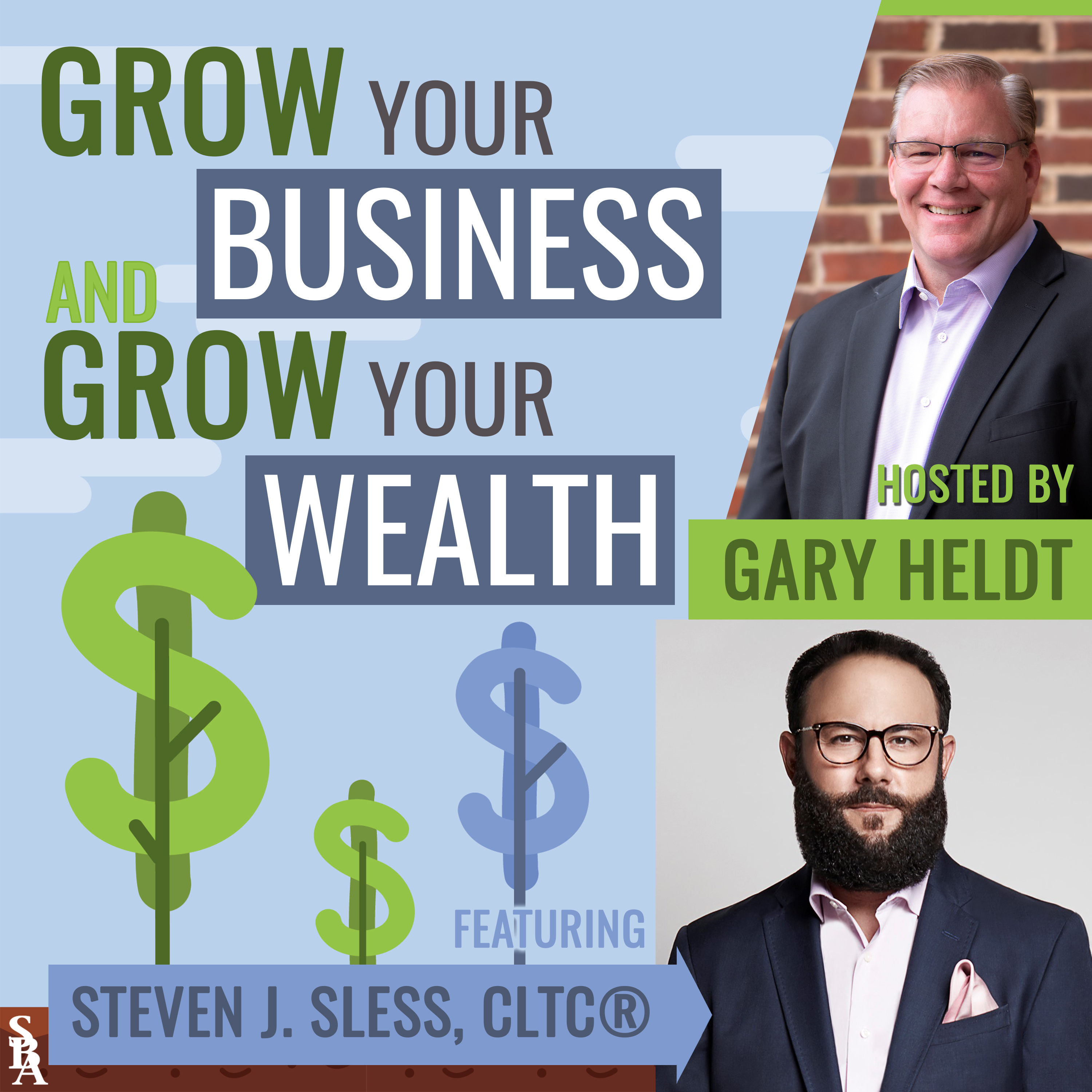 Grow Your Business and Grow Your Wealth