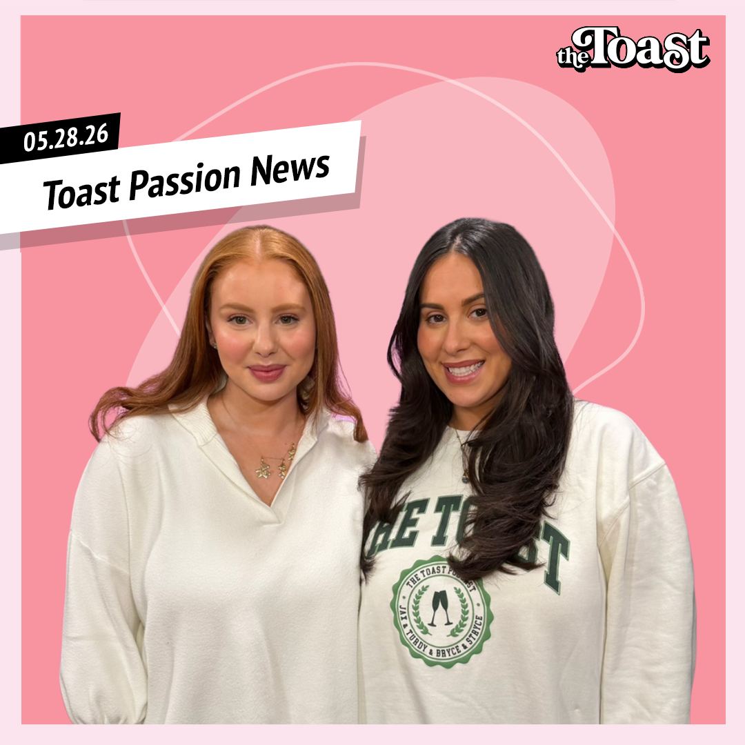 Toast Passion News: Thursday, May 28th, 2026