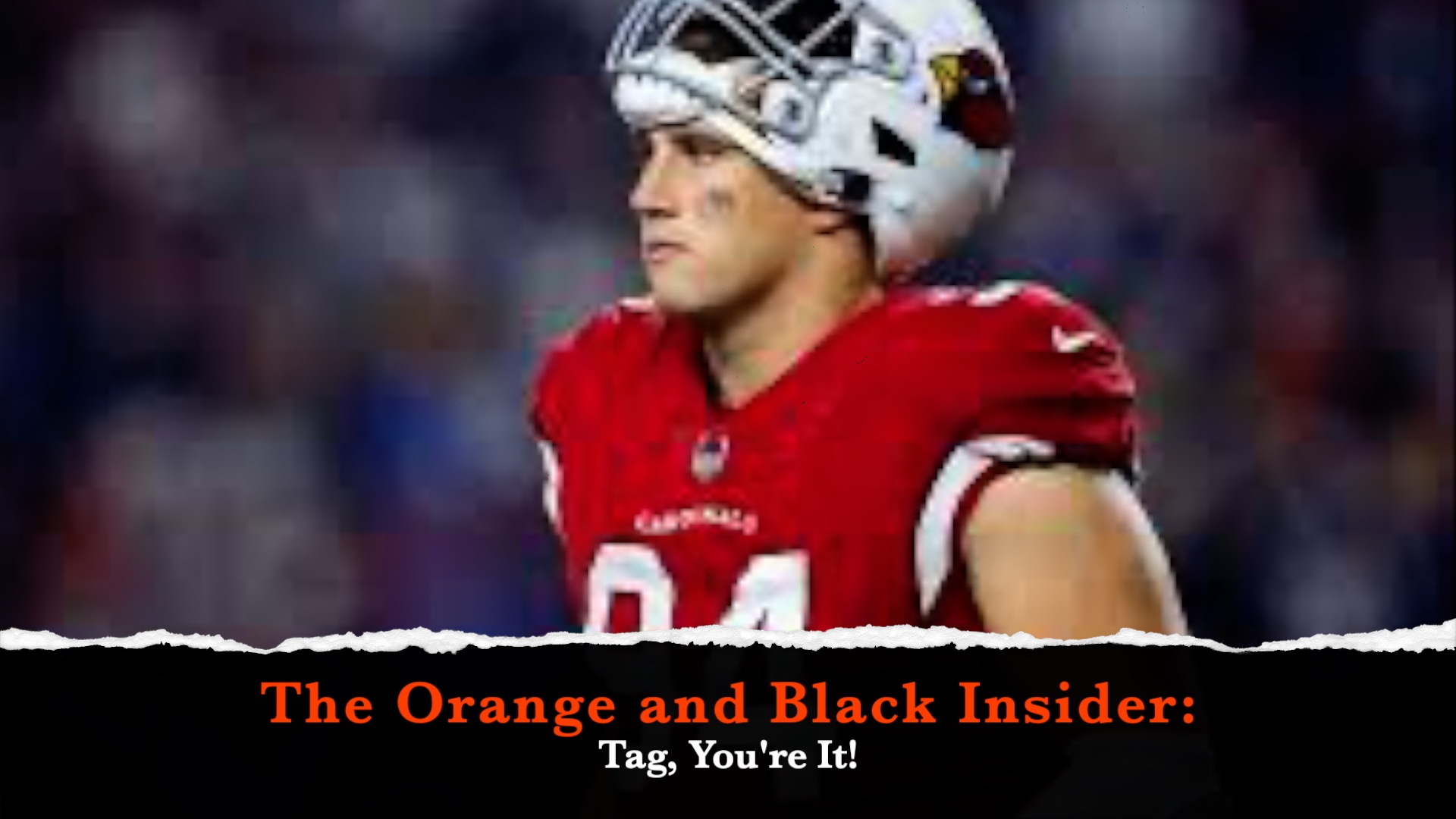 The Orange and Black Insider Bengals podcast: Tag--You're It! episode artwork