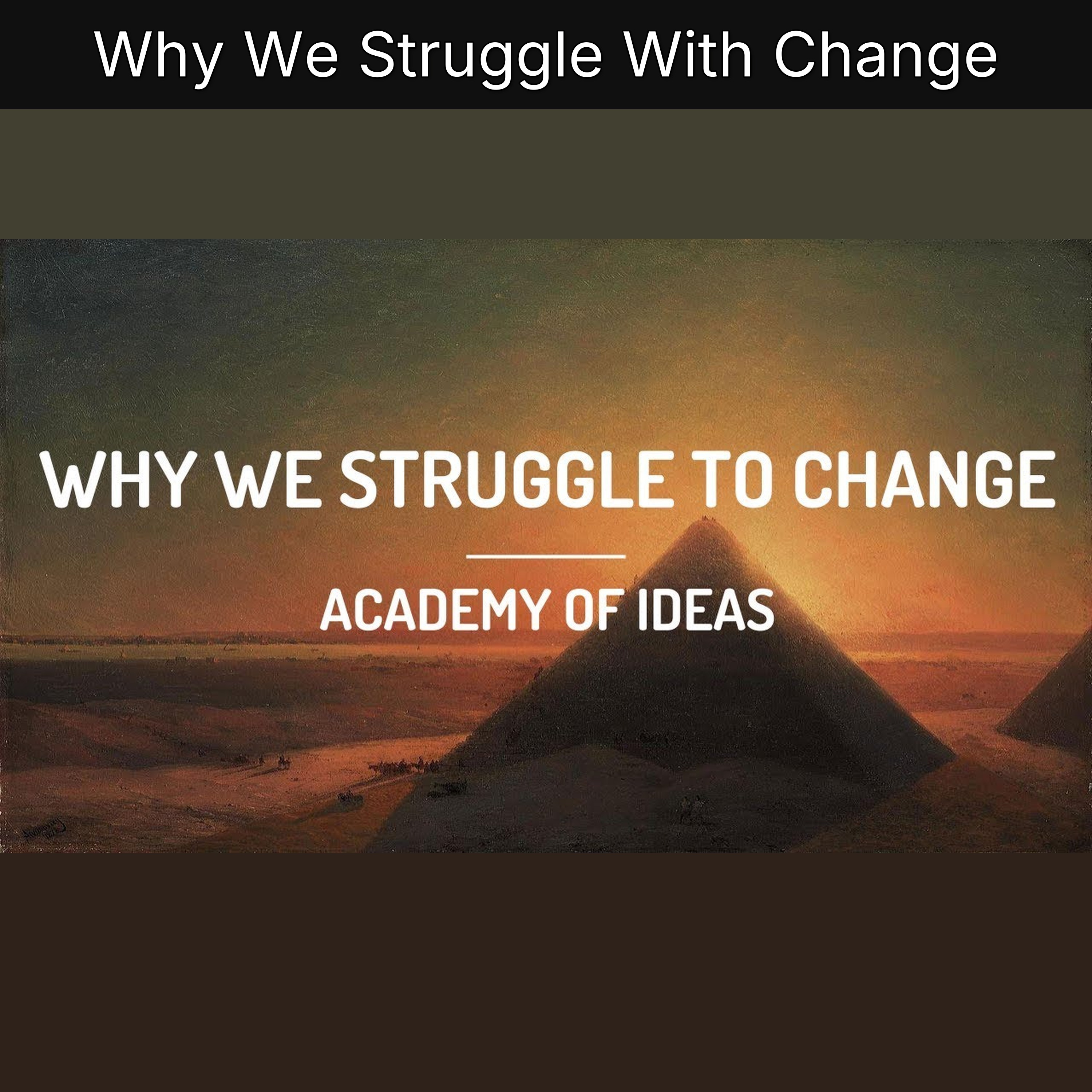 Why We Struggle With Change episode artwork