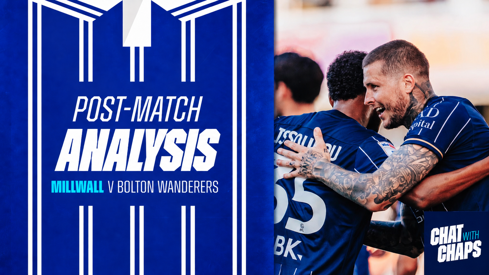 Post Match Analysis | Millwall 4-0 Bolton Wanderers episode artwork