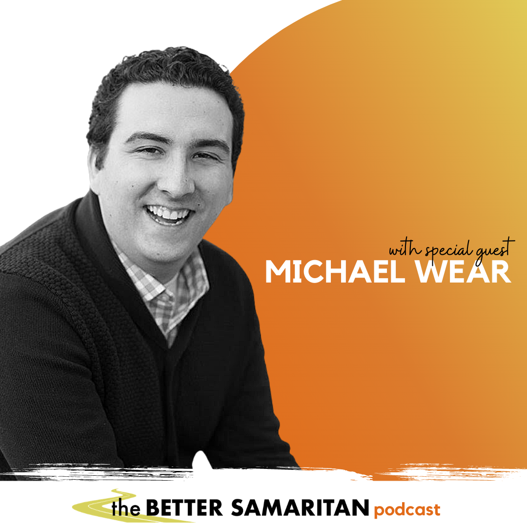 The Better Samaritan Podcast