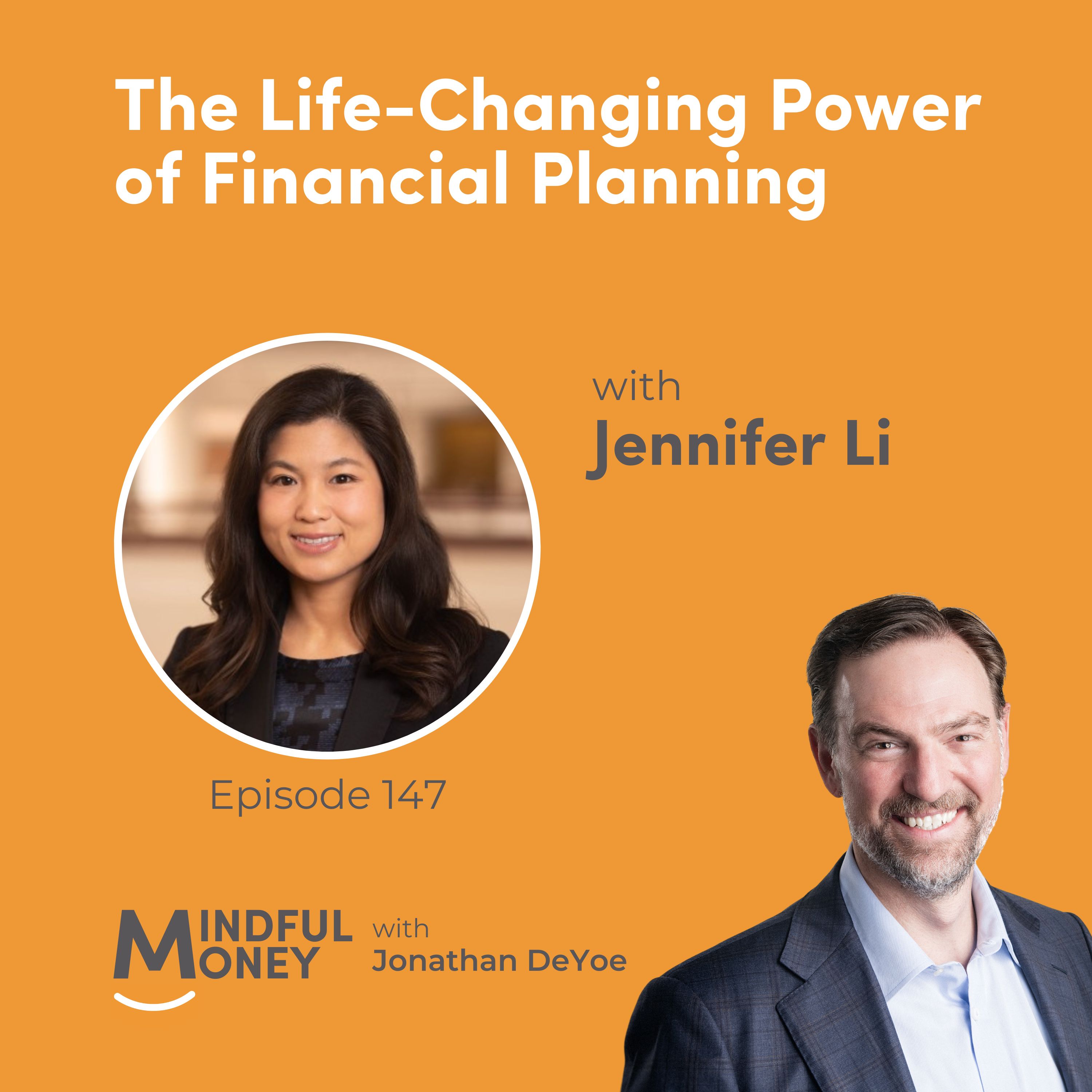 Jennifer Li — The Life-Changing Power of Financial Planning with Jennifer Li