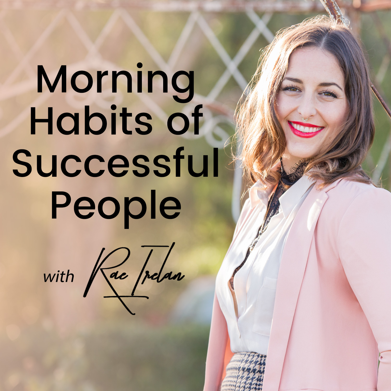 EP13 Morning Habits Of Successful People [4 Rituals] episode artwork