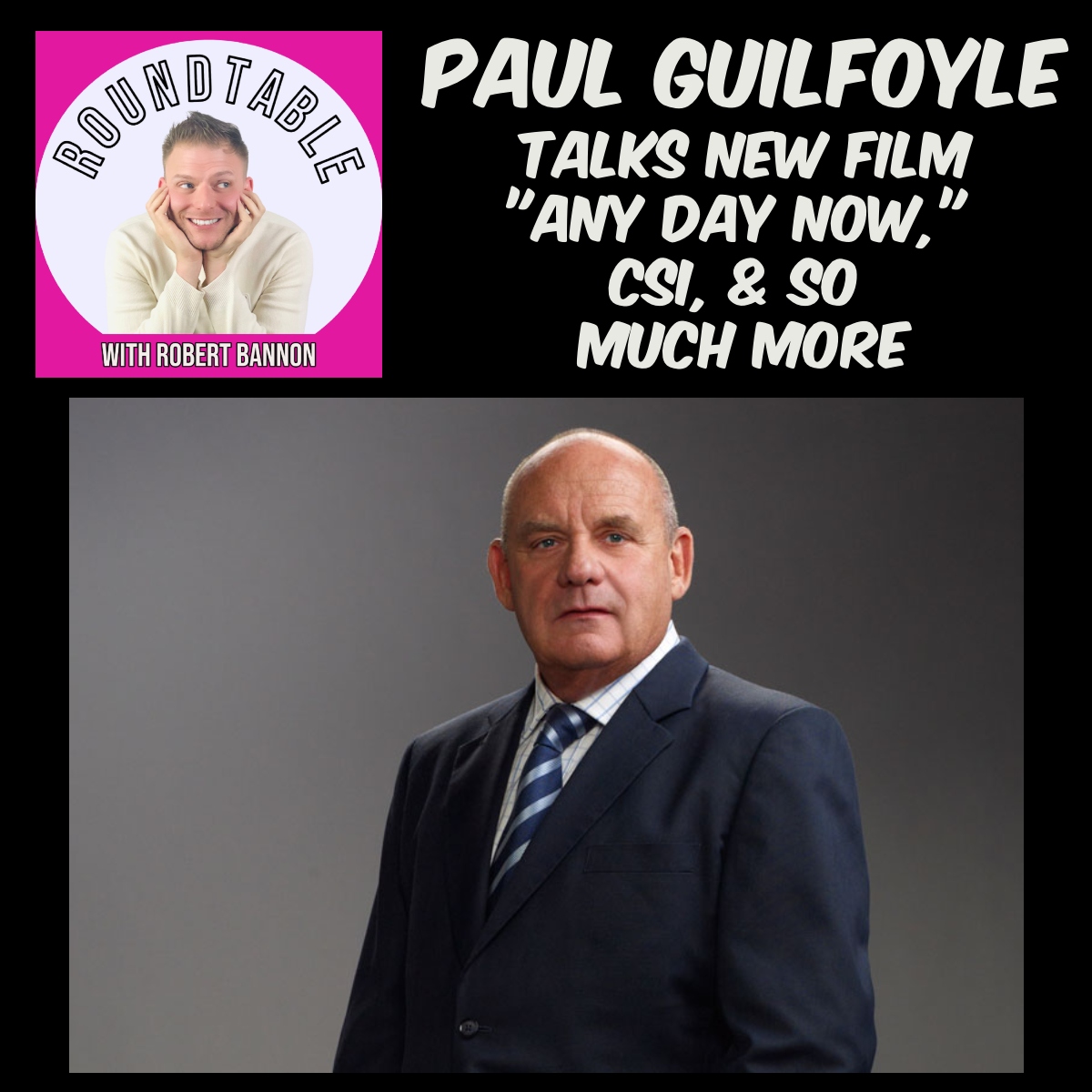 The Roundtable with Robert Bannon