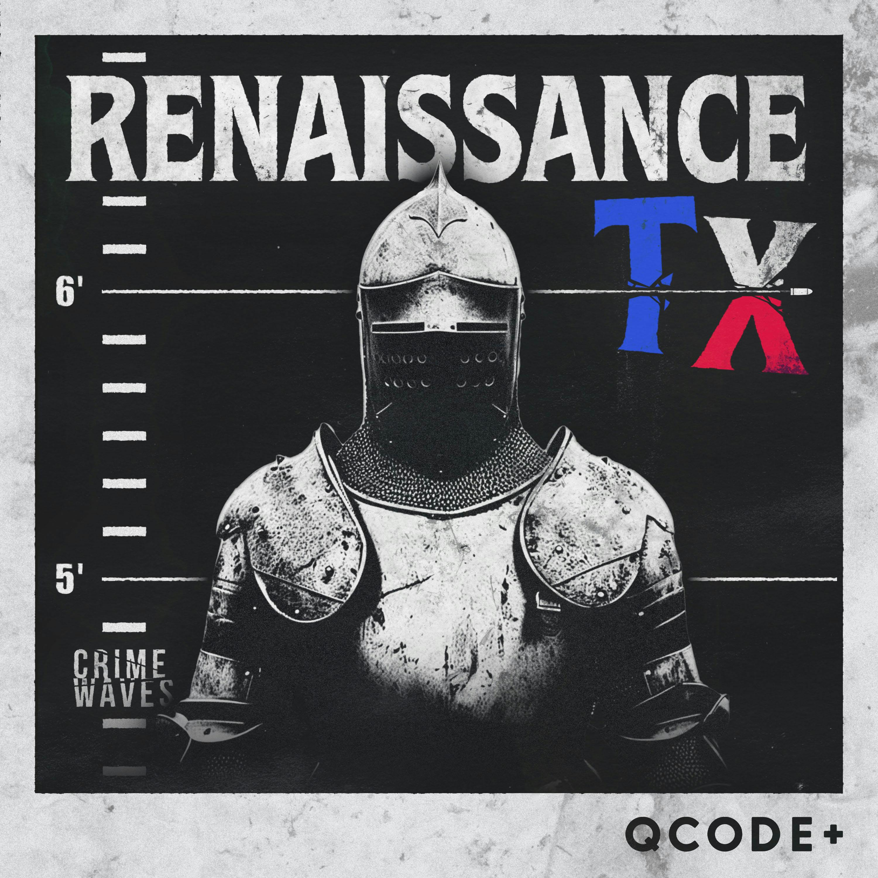 Crime Waves: Renaissance, TX — QCODE+ podcast tile