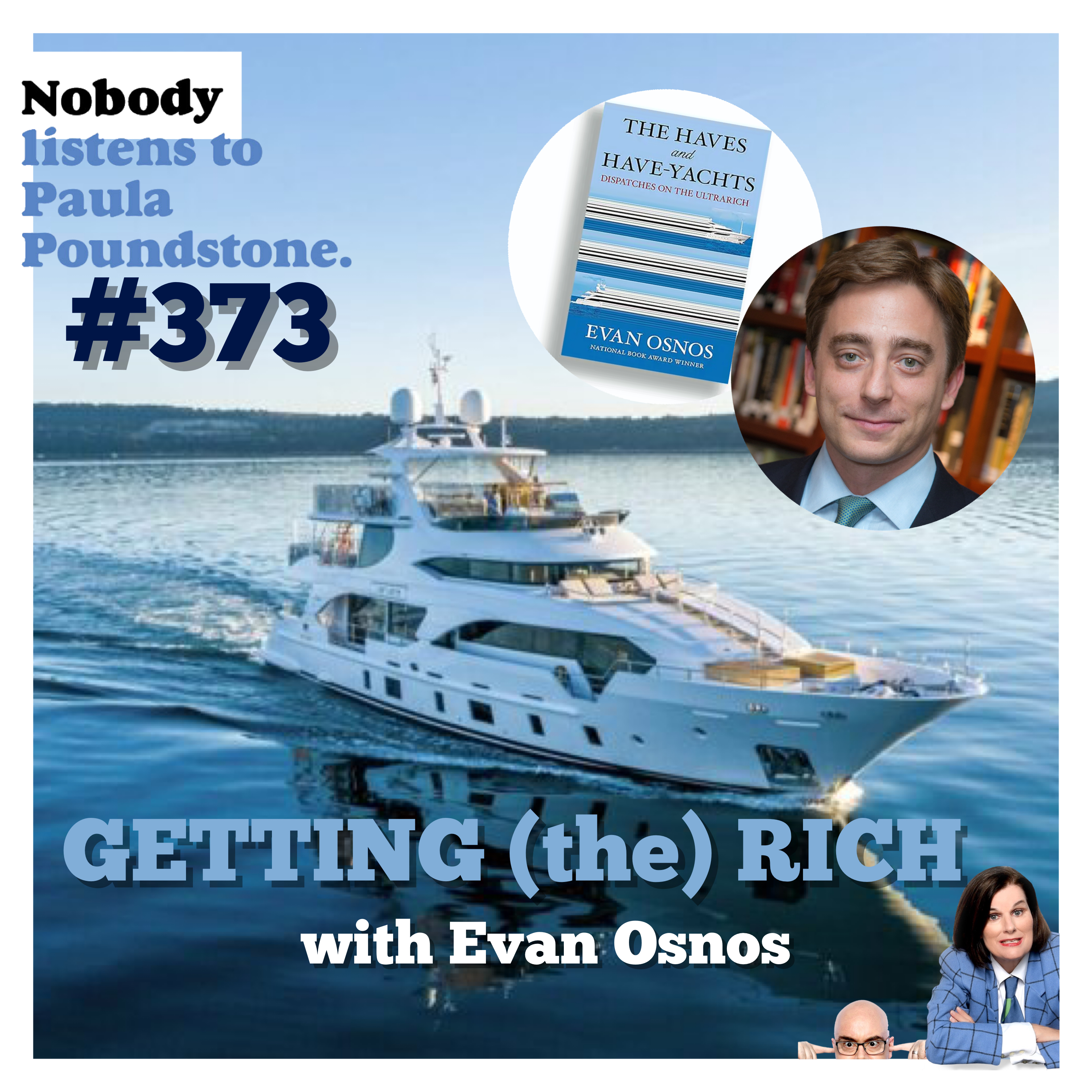 Ep. 373: Getting (the) Rich with Evan Osnos