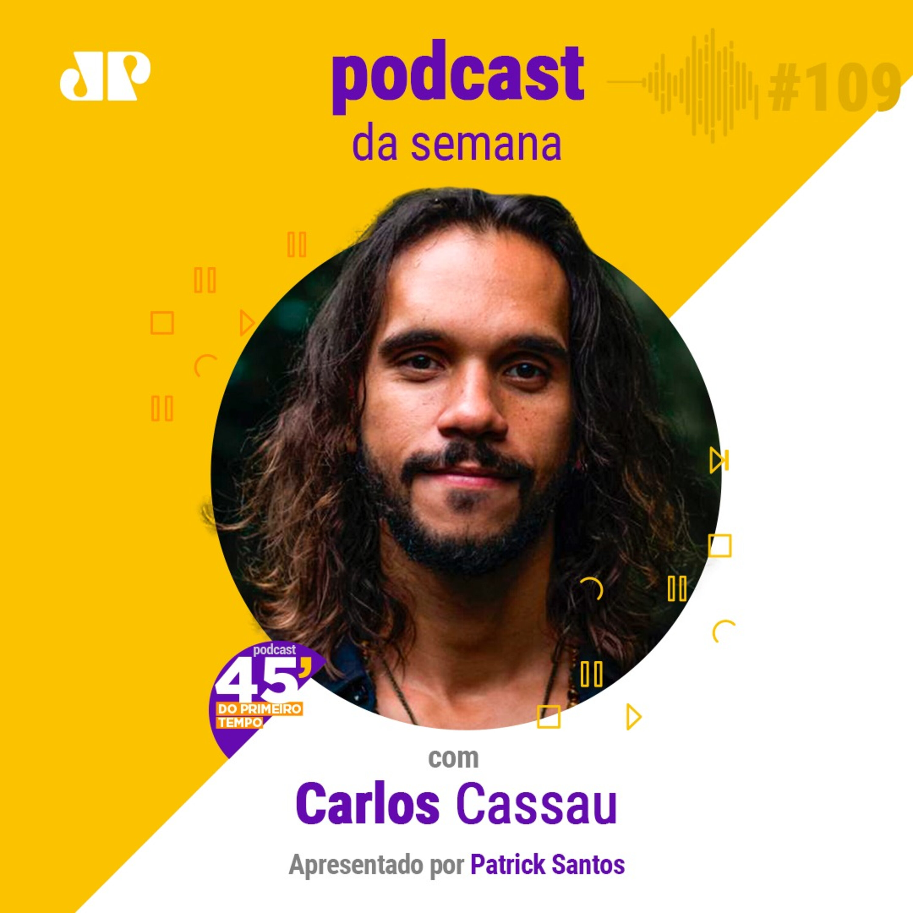 Carlos Cassau - "A coragem é o caminho para a liberdade" episode artwork