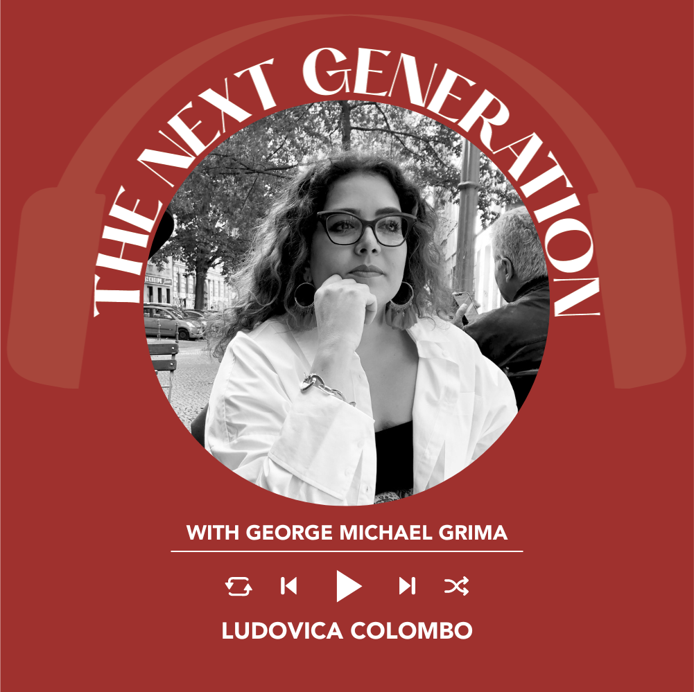 George Michael Grima Interviews Ludovica Colombo | The Next Generation