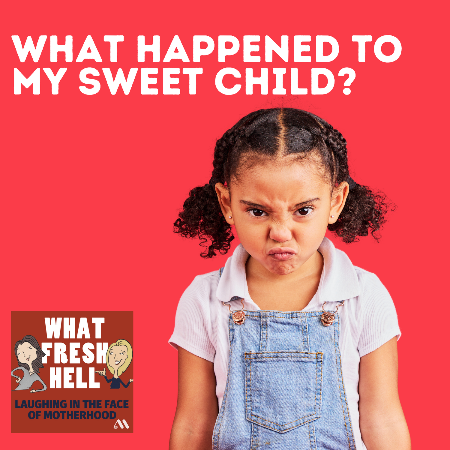 What Happened to My Sweet Child?