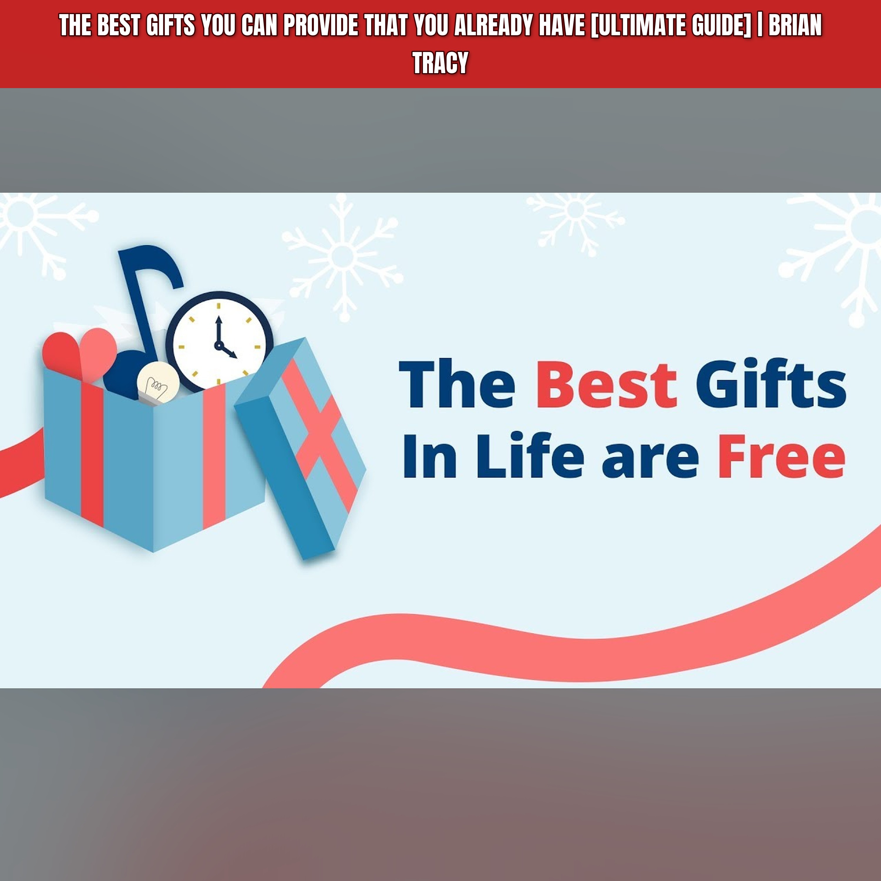 The Best Gifts You Can Provide That You Already Have [Ultimate Guide] | Brian Tracy episode artwork