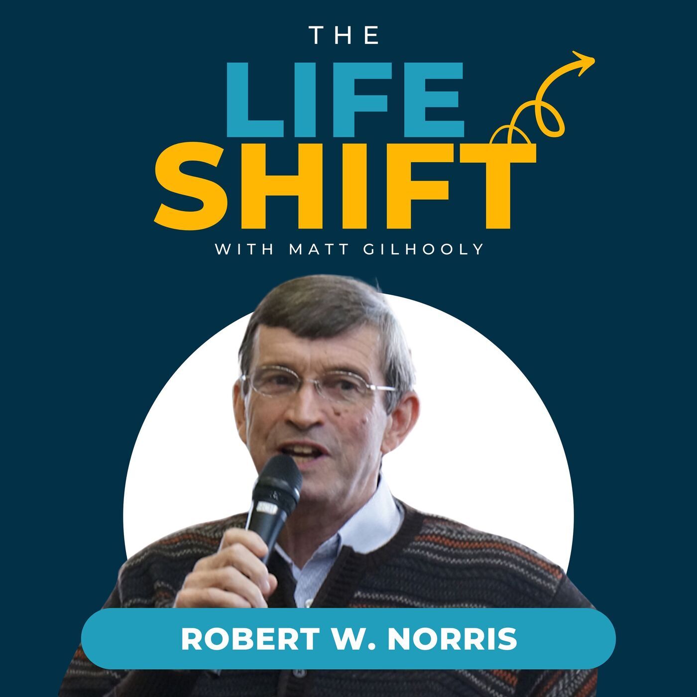 A War Objector's Life Beyond Borders | Robert W. Norris episode artwork