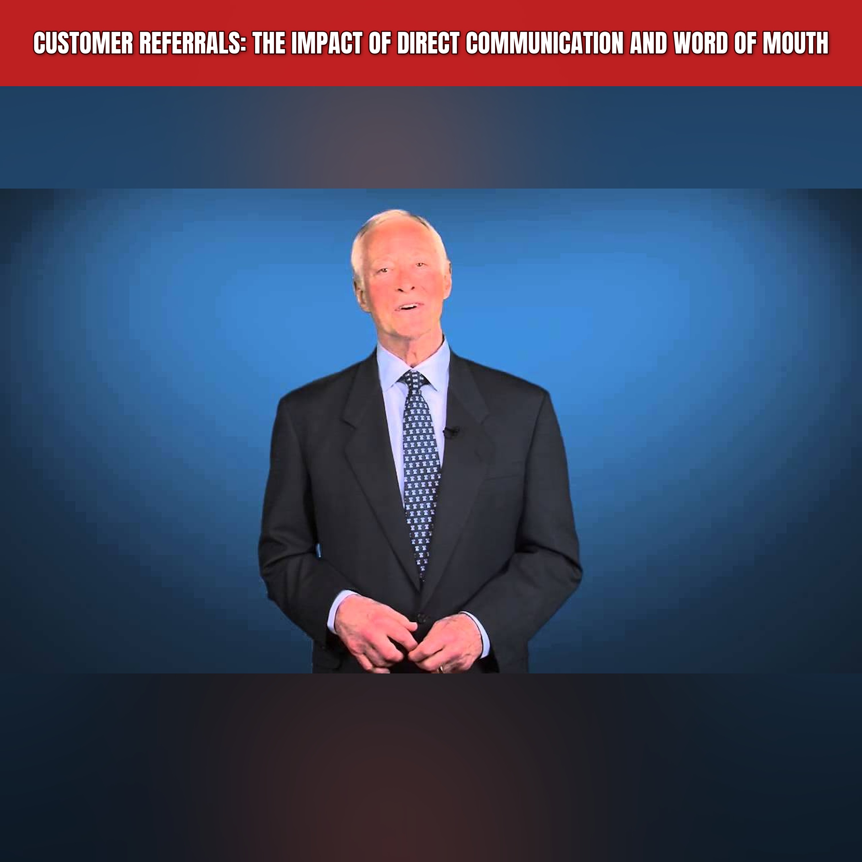 Customer Referrals: The Impact of Direct Communication and Word of Mouth episode artwork