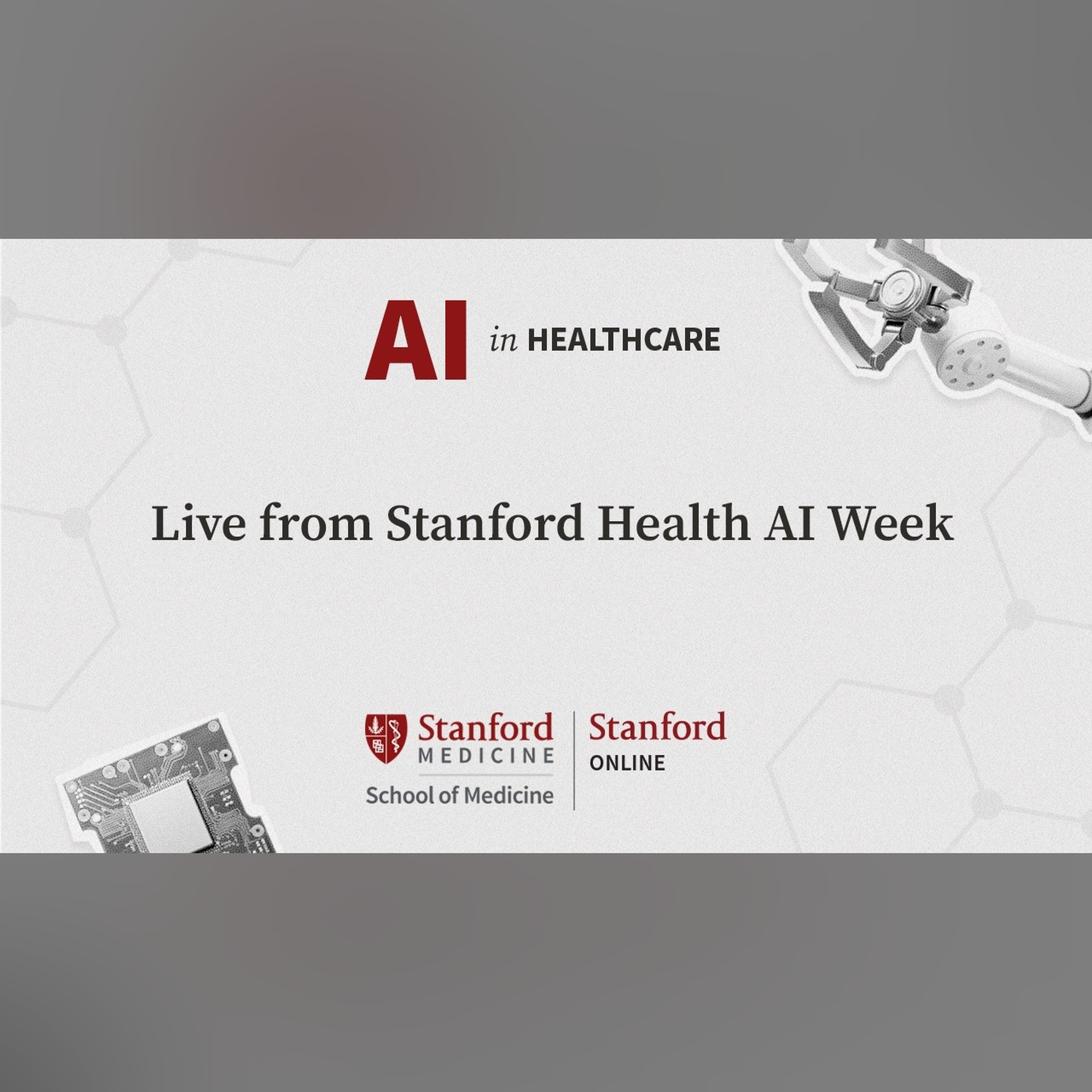 Live from Stanford Health AI Week
