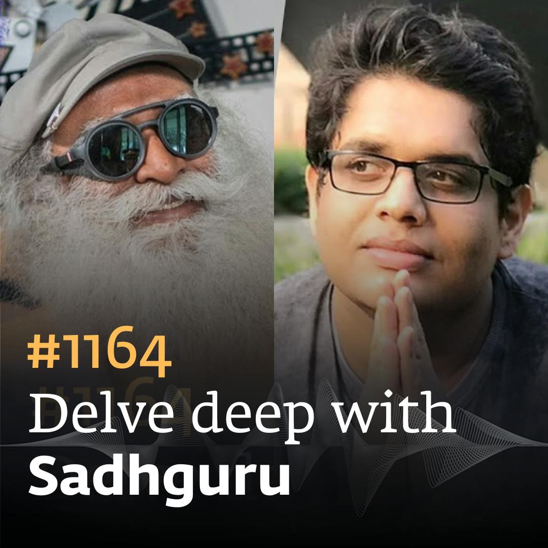 #1164 - Tanmay Bhat with Sadhguru | Skepticism, Social Media Trolls & #SaveSoil