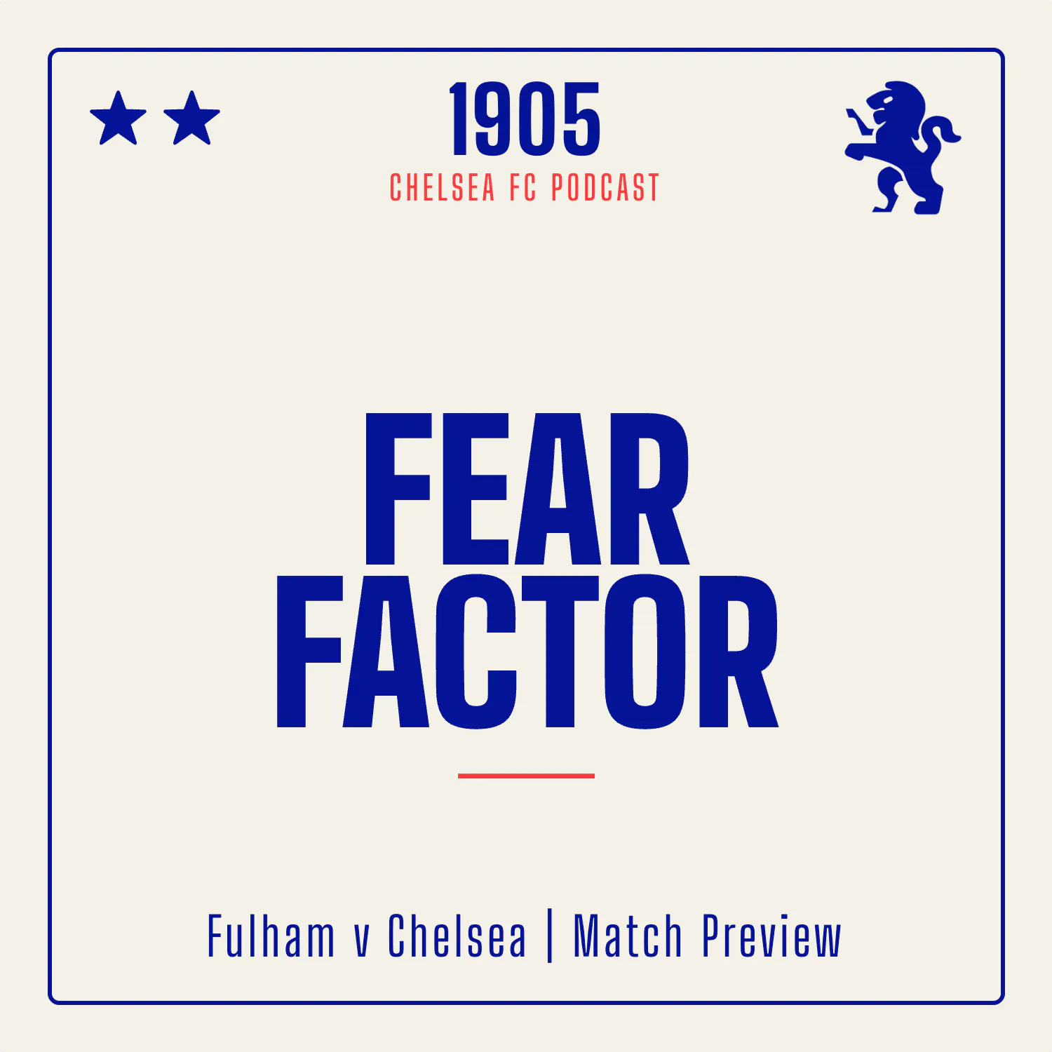 Fulham v Chelsea Preview | Fear Factor