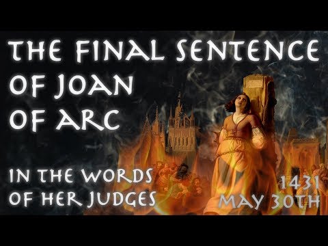 Joan of Arc's Sentence // May 1431 // Primary Source