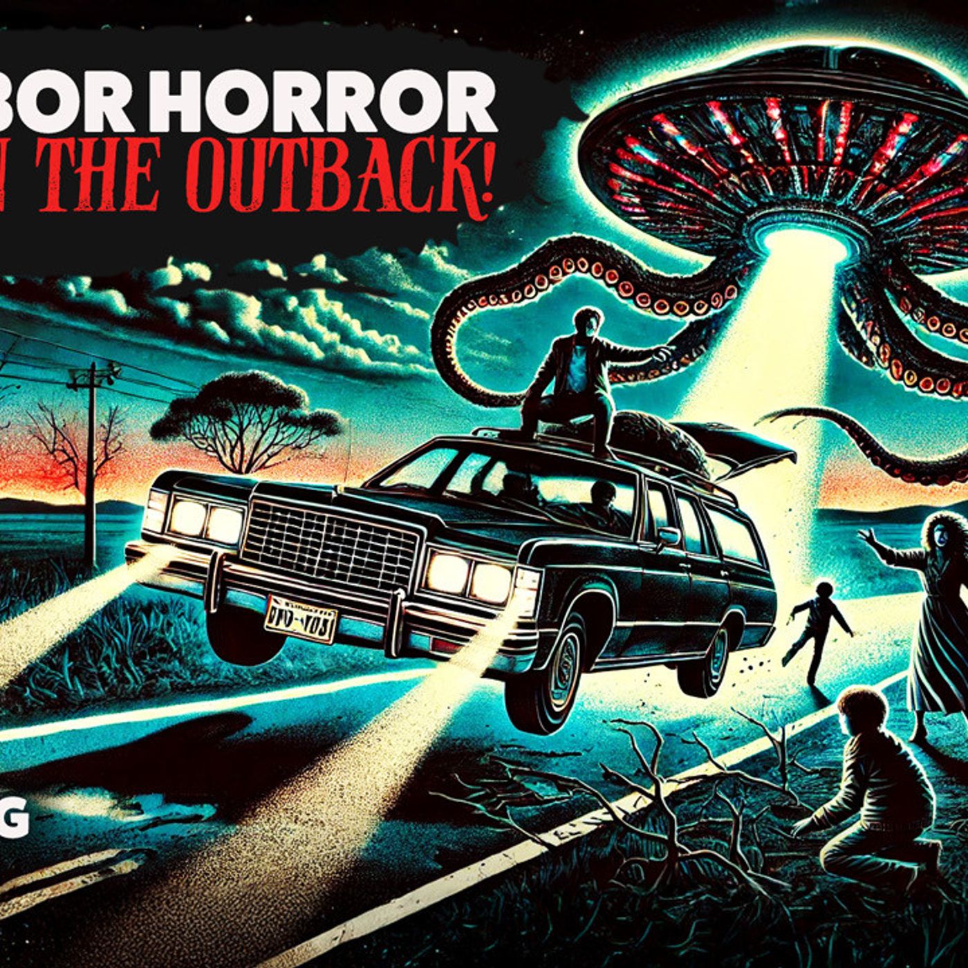 The Nullarbor Horror! Australian Sky Creatures and Terror in the Outback (Members Episode)