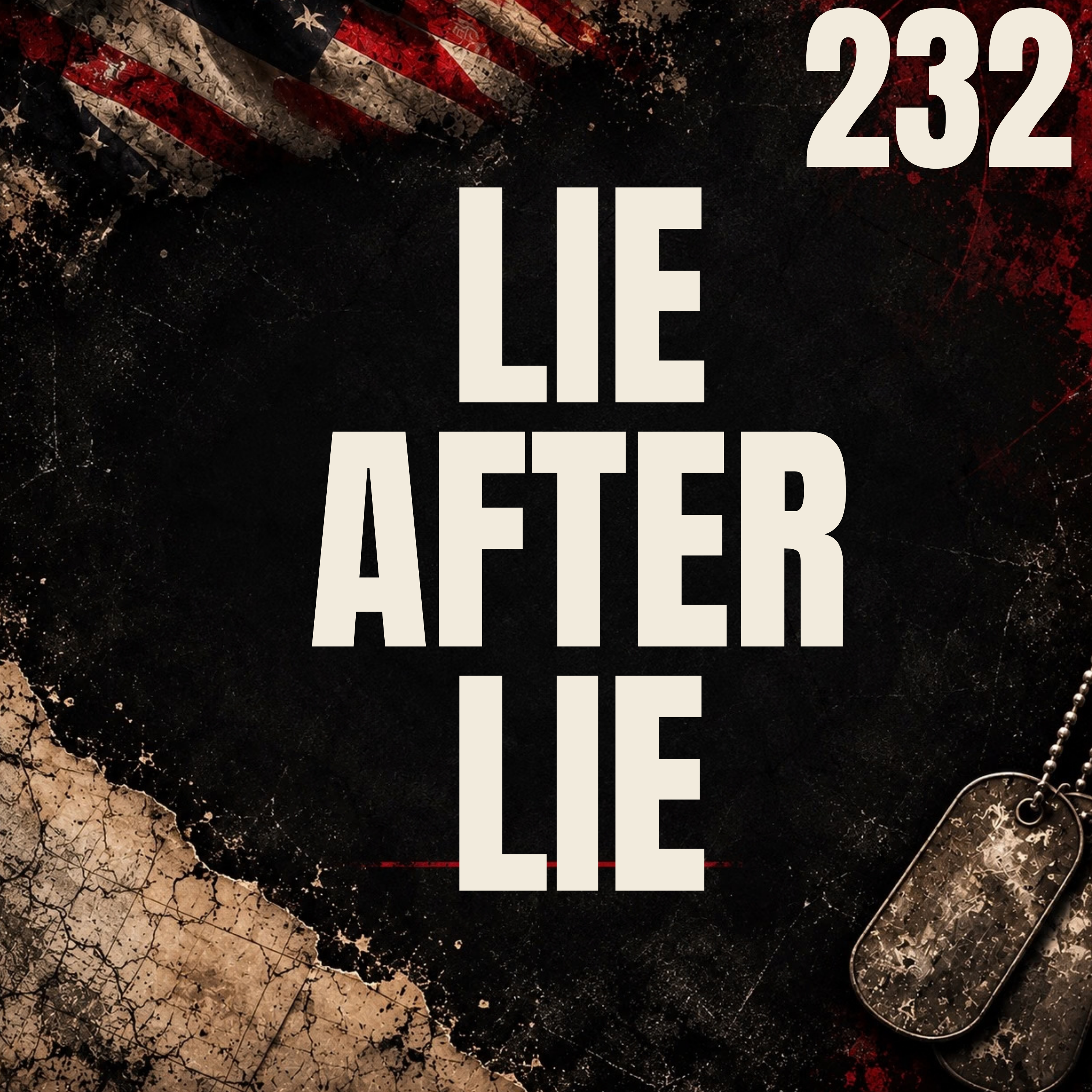 232 || Lie After Lie || Nicholas Kassotis