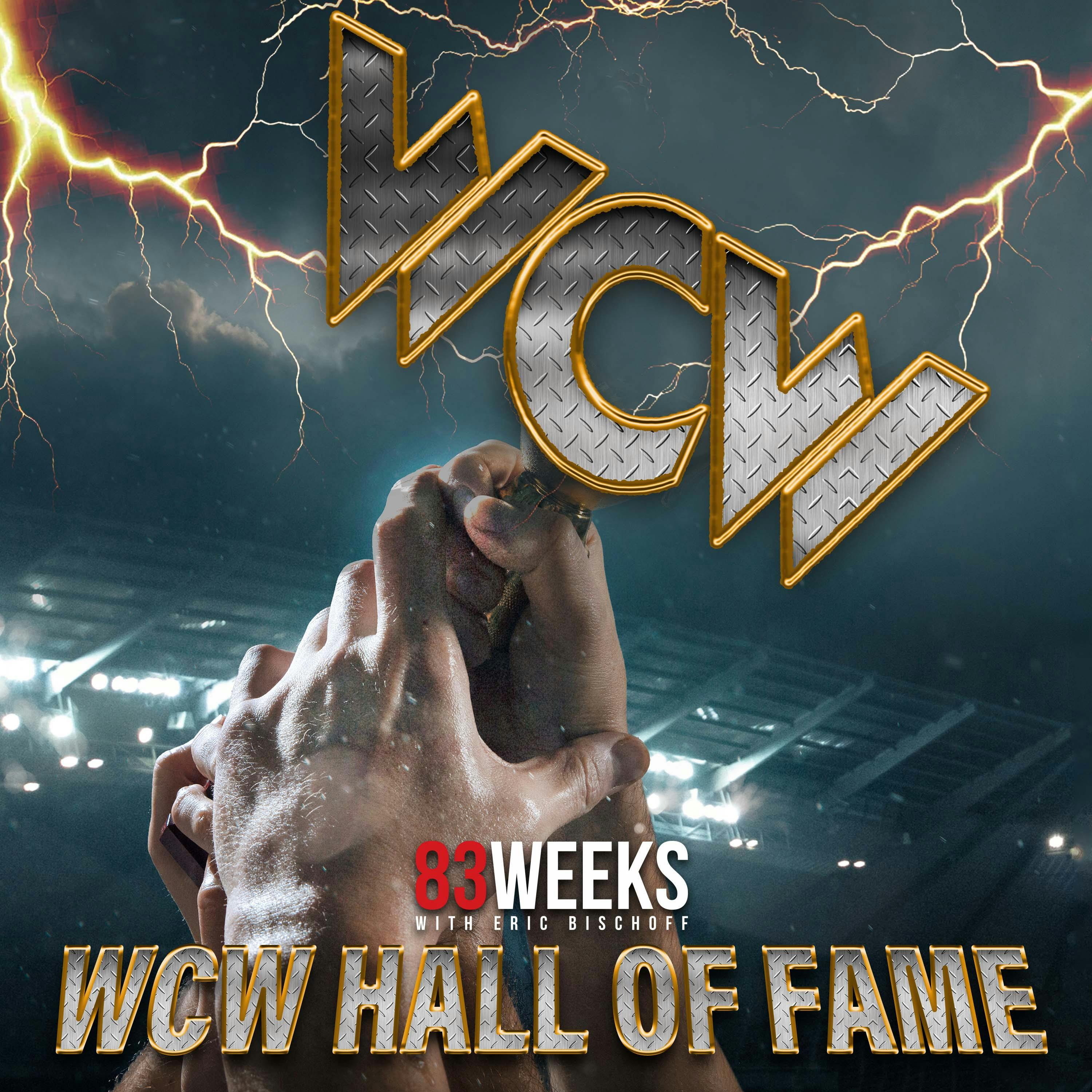 Episode 320: WCW Hall Of Fame