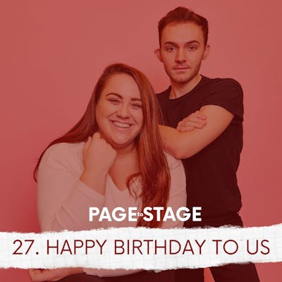 27 - Happy Birthday To Us!