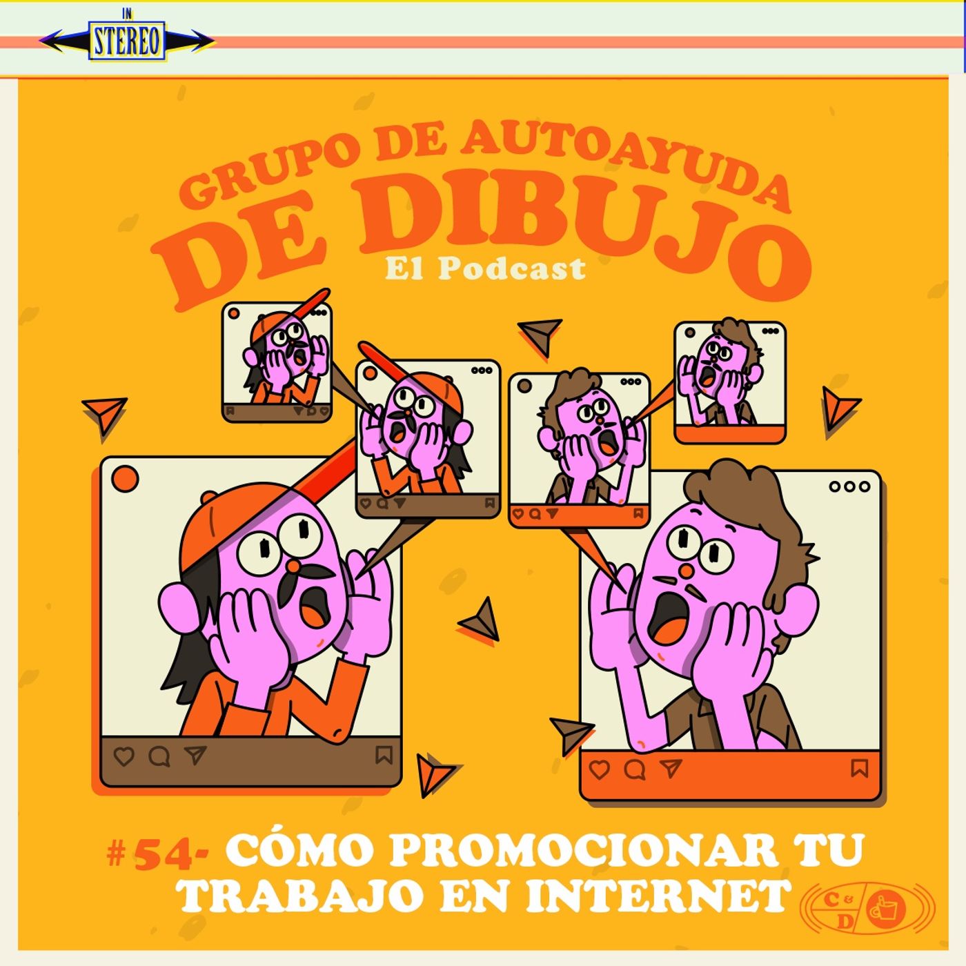 Ep. 54 - Cómo promocionar tu trabajo en internets episode artwork