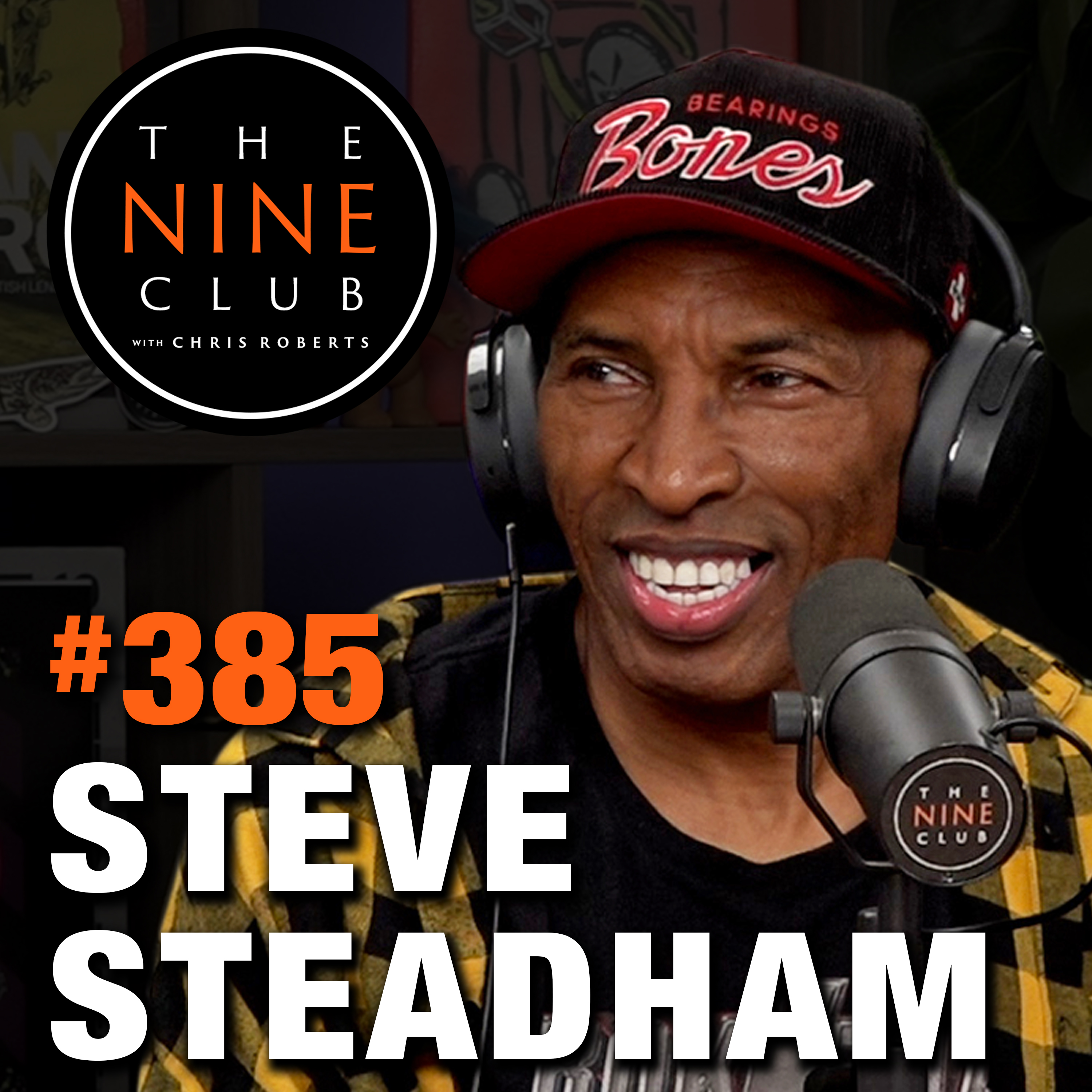 #385 - Steve Steadham