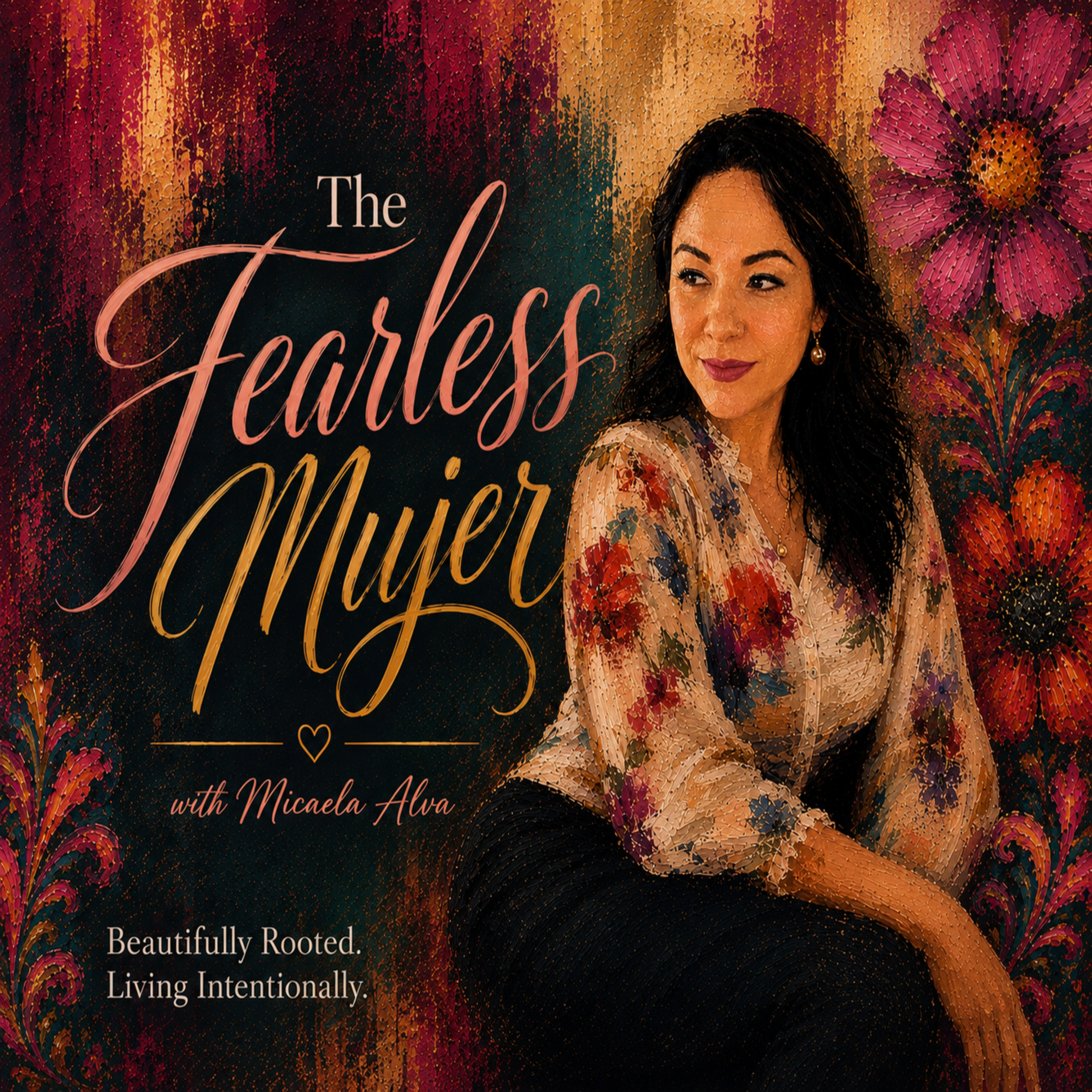 This Is Fearless Mujer... Grab Your Cafecito. episode artwork