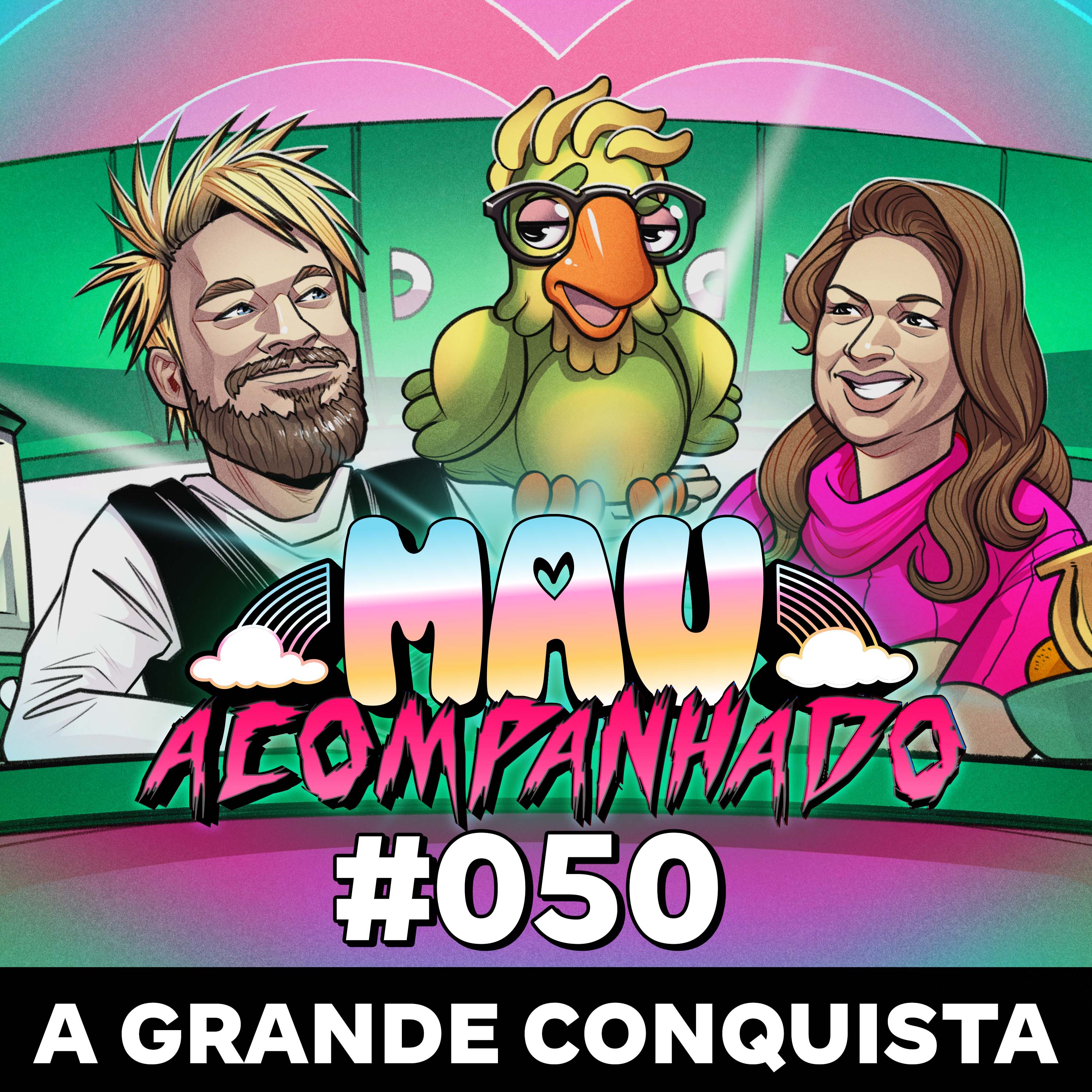 Mau Falado 50 - A Grande Conquista episode artwork