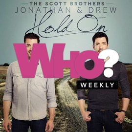 The Property Brothers, Jon & Drew Scott?