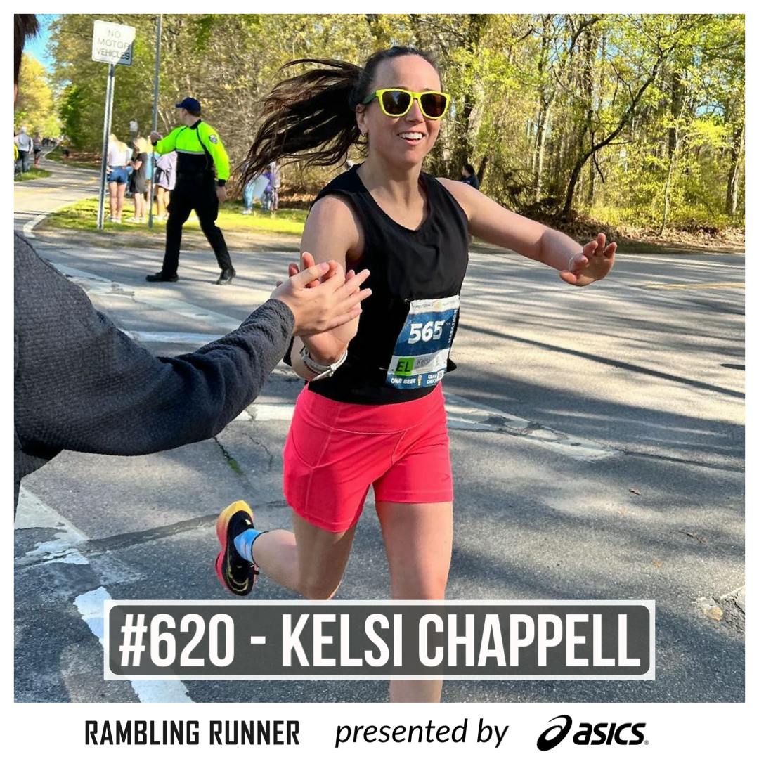 #620 - Kelsi Chappell: Embracing Challenges to Become Your Best Running Self