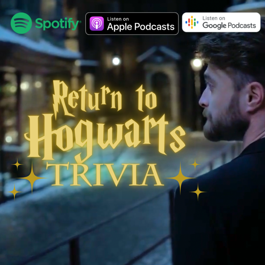 RETURN TO HOGWARTS TRIVIA - Episode 79
