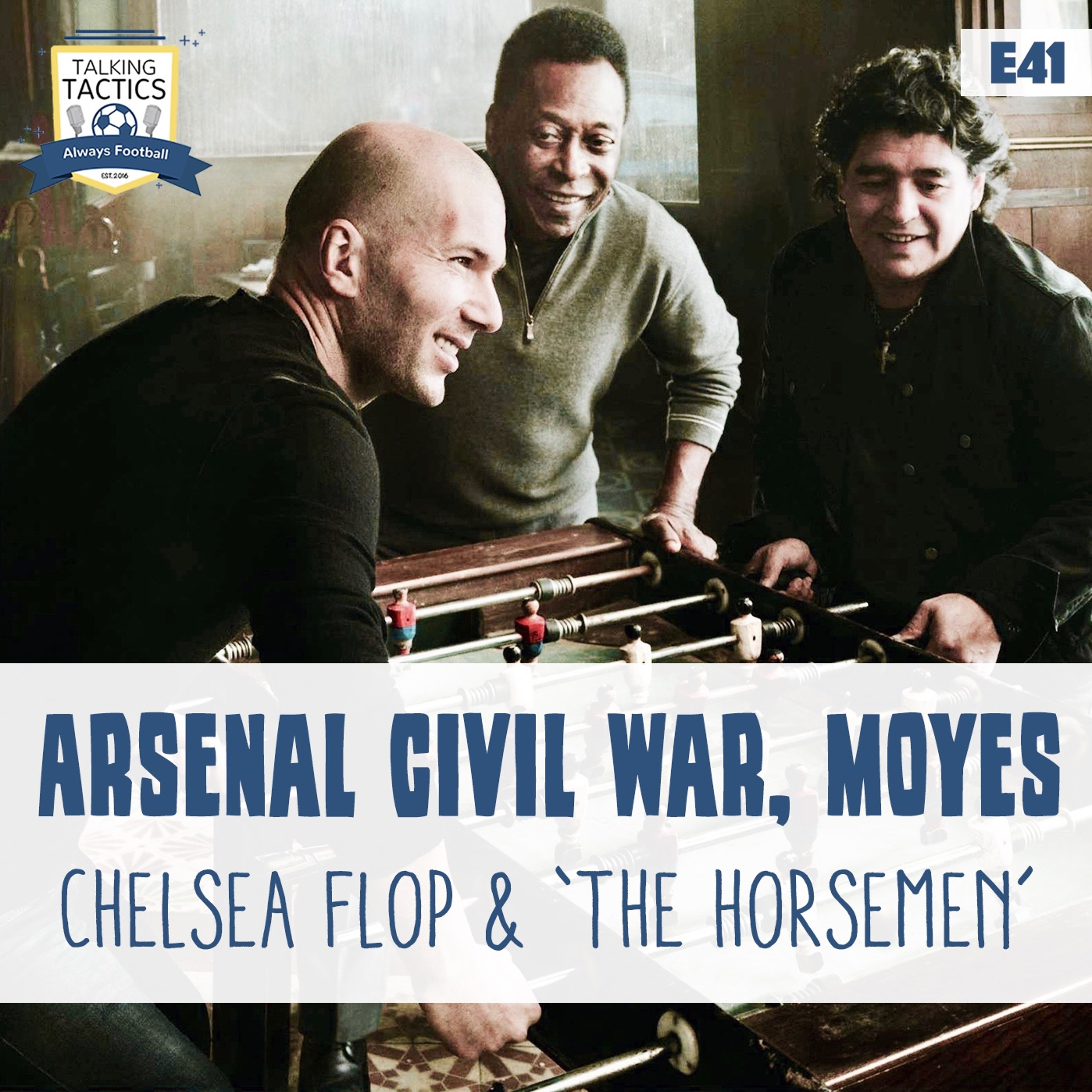 41 | Arsenal Civil War, Chelsea Flop & 'Horsemen' episode artwork
