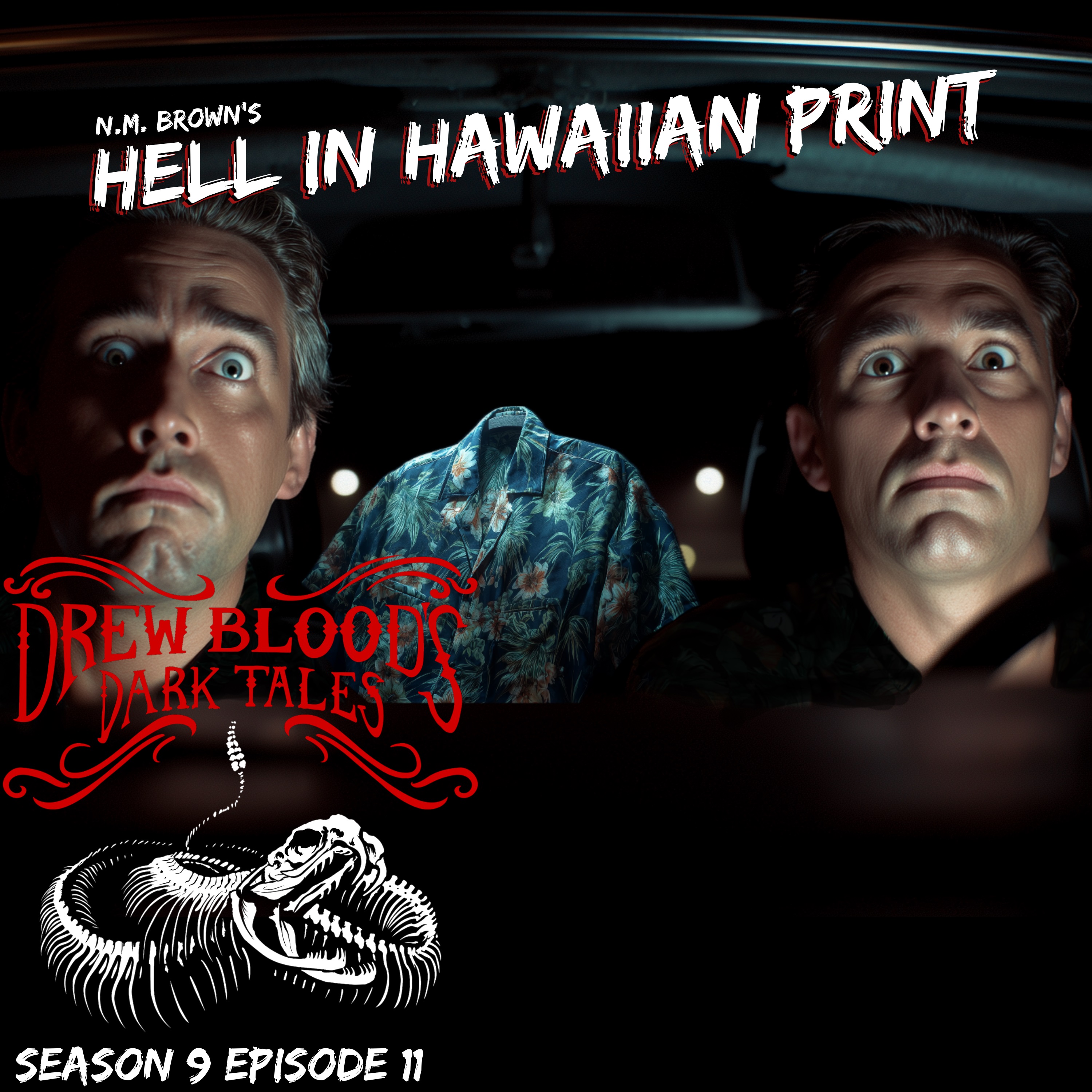 S9E11 - "Hell in Hawaiian Print" - Drew Blood