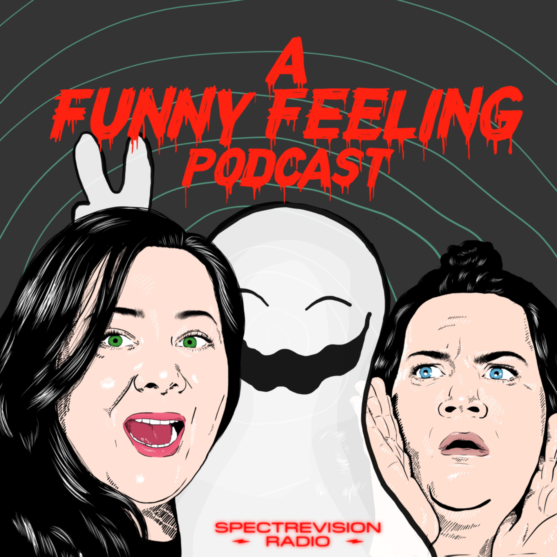 A Funny Feeling Podcast now on SpectreVision Radio