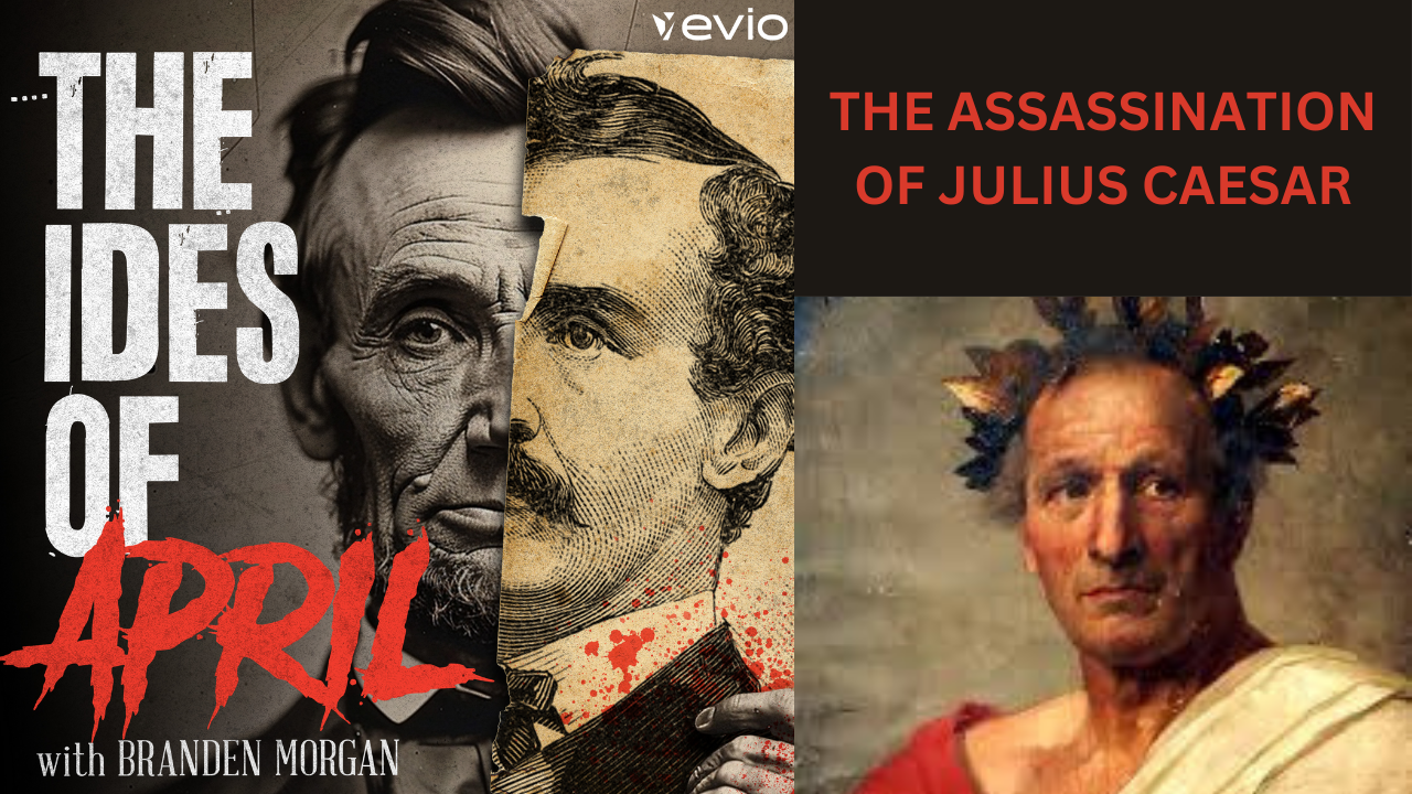 The Assassination of Julius Caesar - Part Two