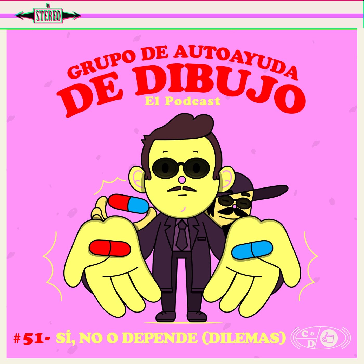 Ep. 51 - Sí, no o depende (dilemas) episode artwork