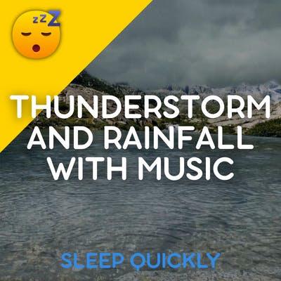 😴⛈️🎵 THUNDERSTORM and RAINFALL with Soothing Guitar MUSIC episode artwork