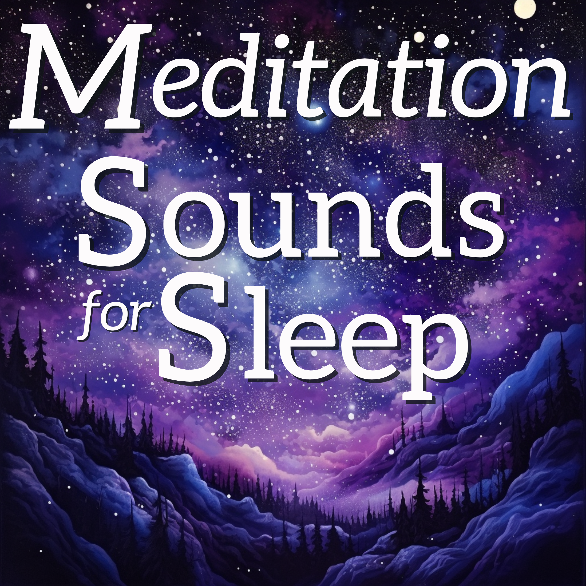Meditation Sounds for Sleep