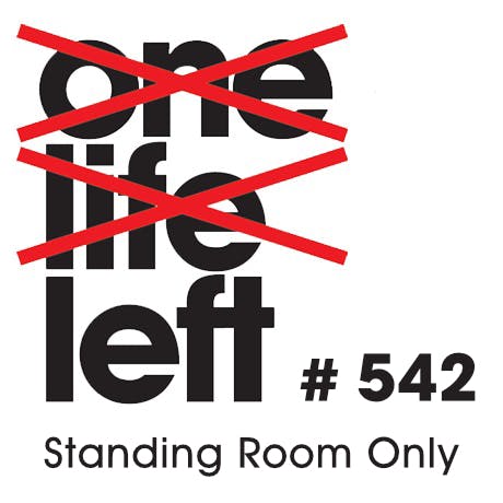 #542 - Standing Room Only