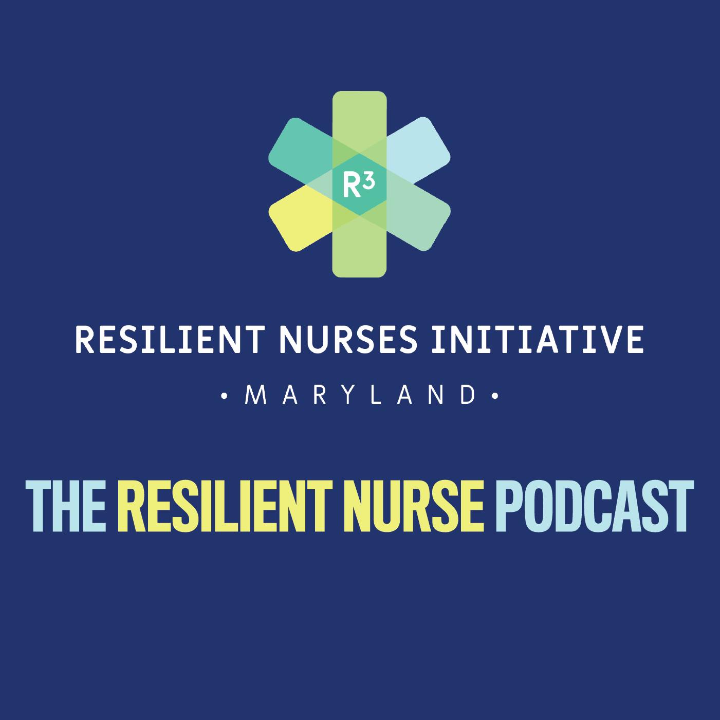 The Resilient Nurse, Episode 12: Slow Talk